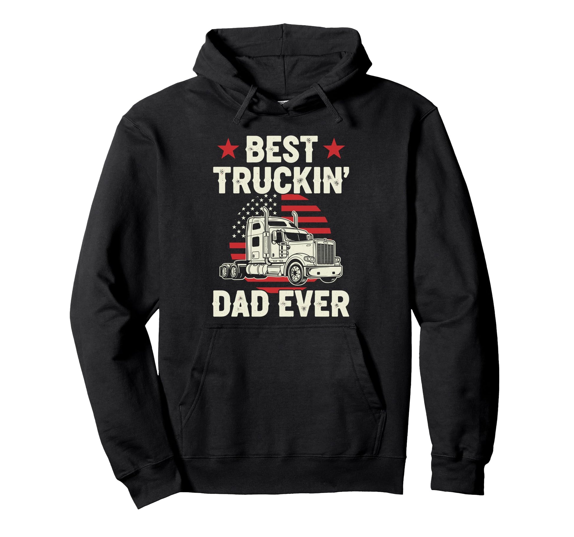 Best Truckin Dad Ever Funny Truck Hoodie - Novelty Apparel for Adults - T-Shirt, Sweatshirt, Hoodie