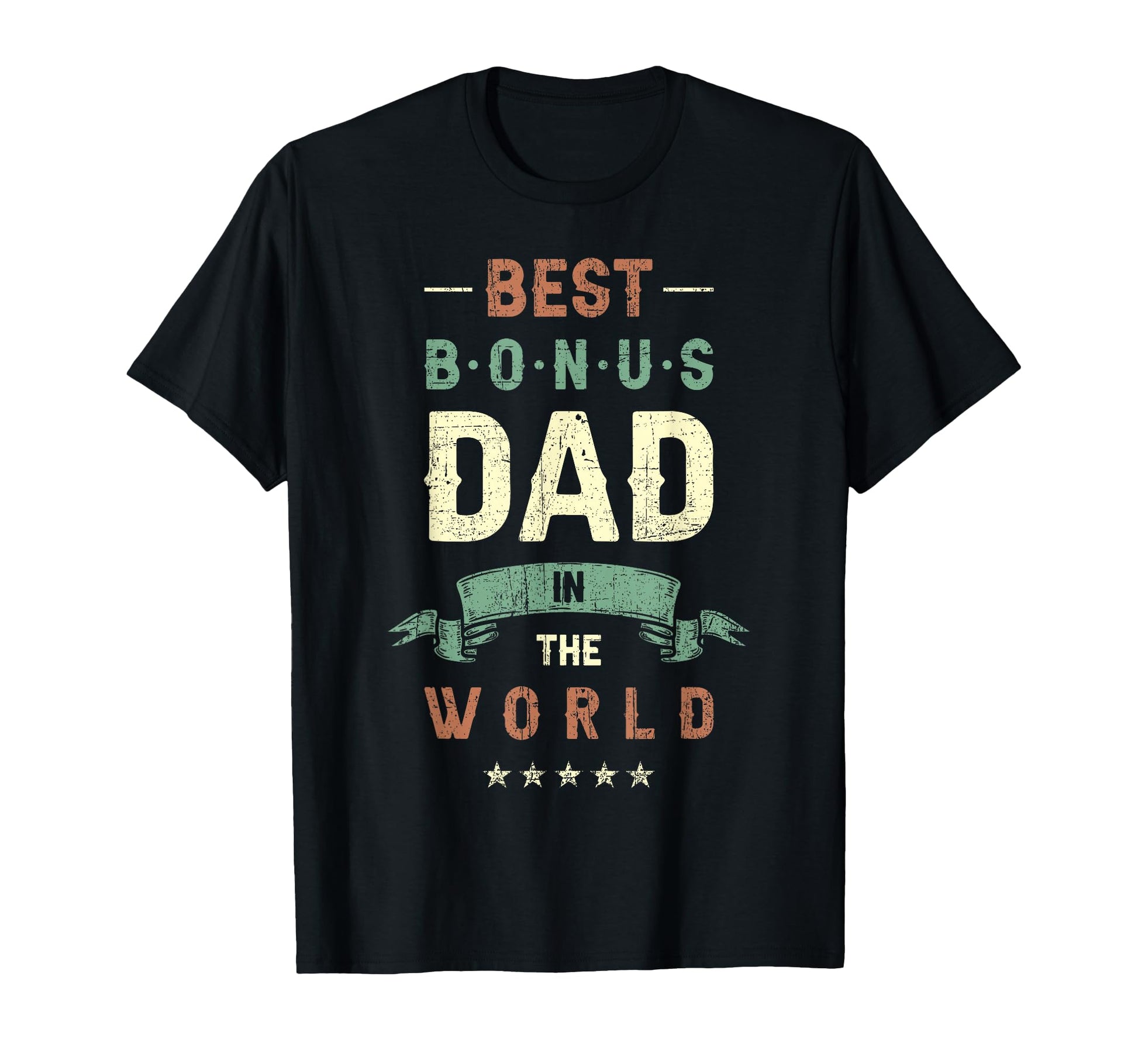 Best Bonus Dad World Step Dad T-Shirt - Graphic Print Men Women - T-Shirt, Sweatshirt, Hoodie