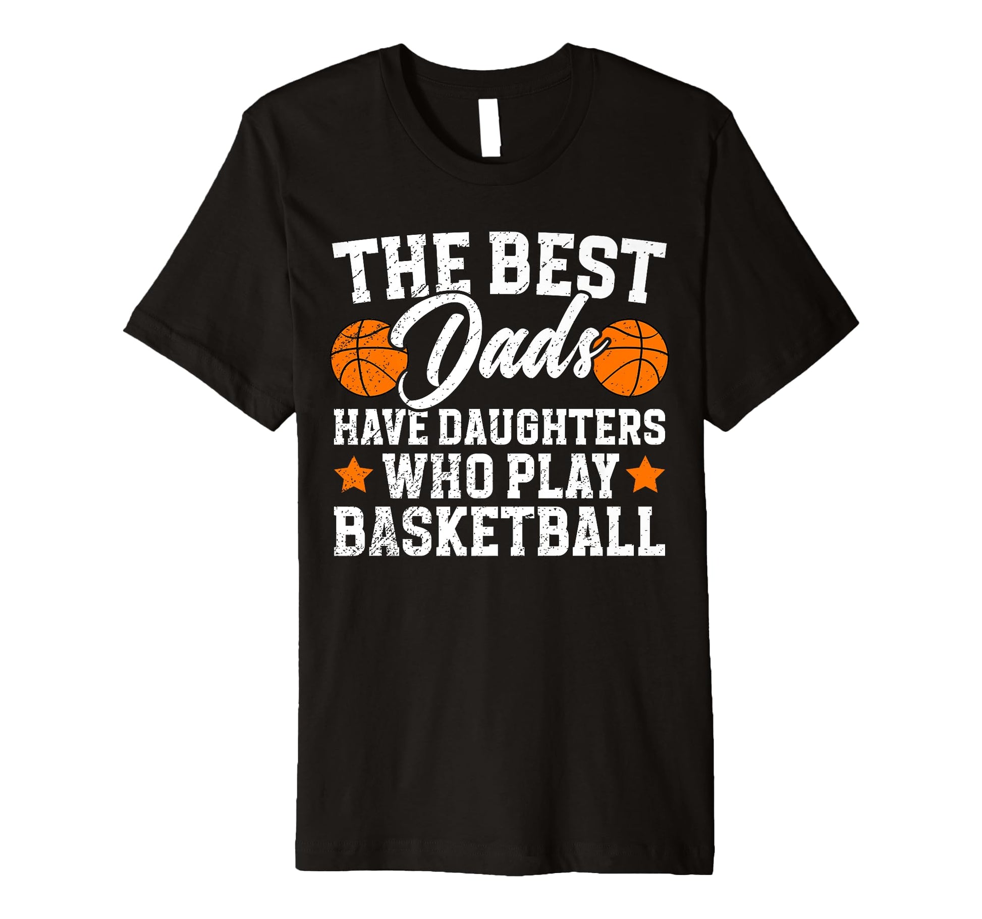 Mens Best Basketball Dad Basketball T-Shirt - Minimalist Print for Adults - T-Shirt, Sweatshirt, Hoodie