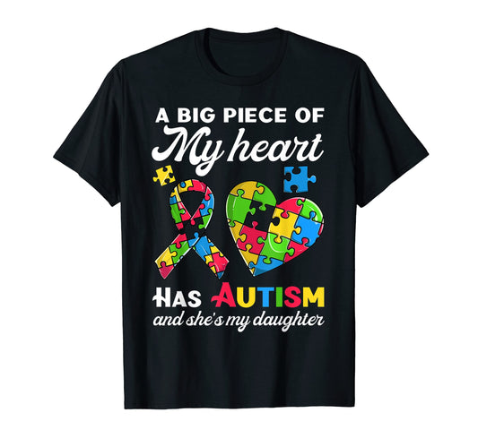 Autism Awareness Daughter Mom Dad Big T-Shirt - Trendy Graphic Unisex - T-Shirt, Sweatshirt, Hoodie