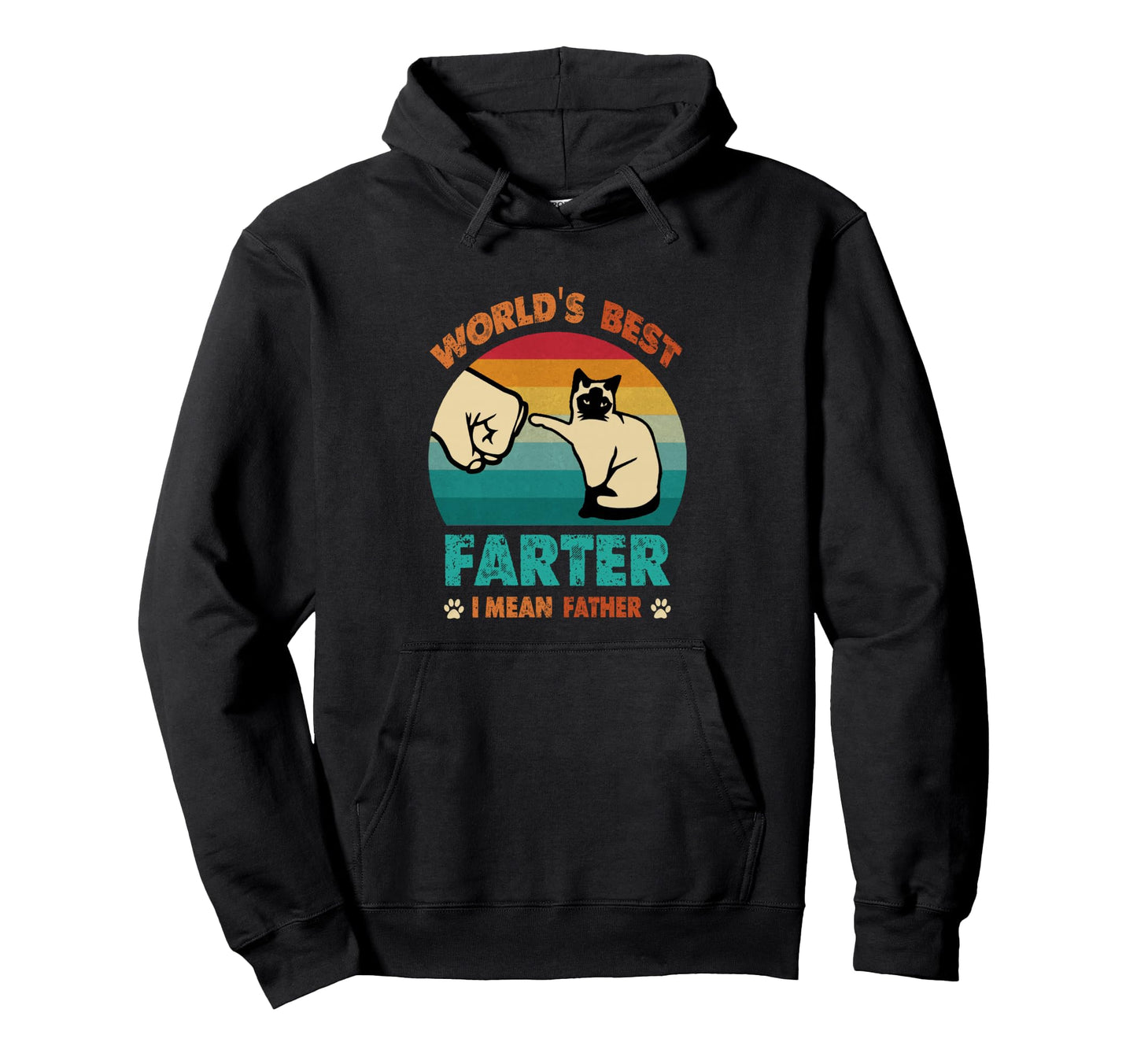 Worlds Best Farter I Mean Father Hoodie - Fun Novelty Design Men Women - T-Shirt, Sweatshirt, Hoodie
