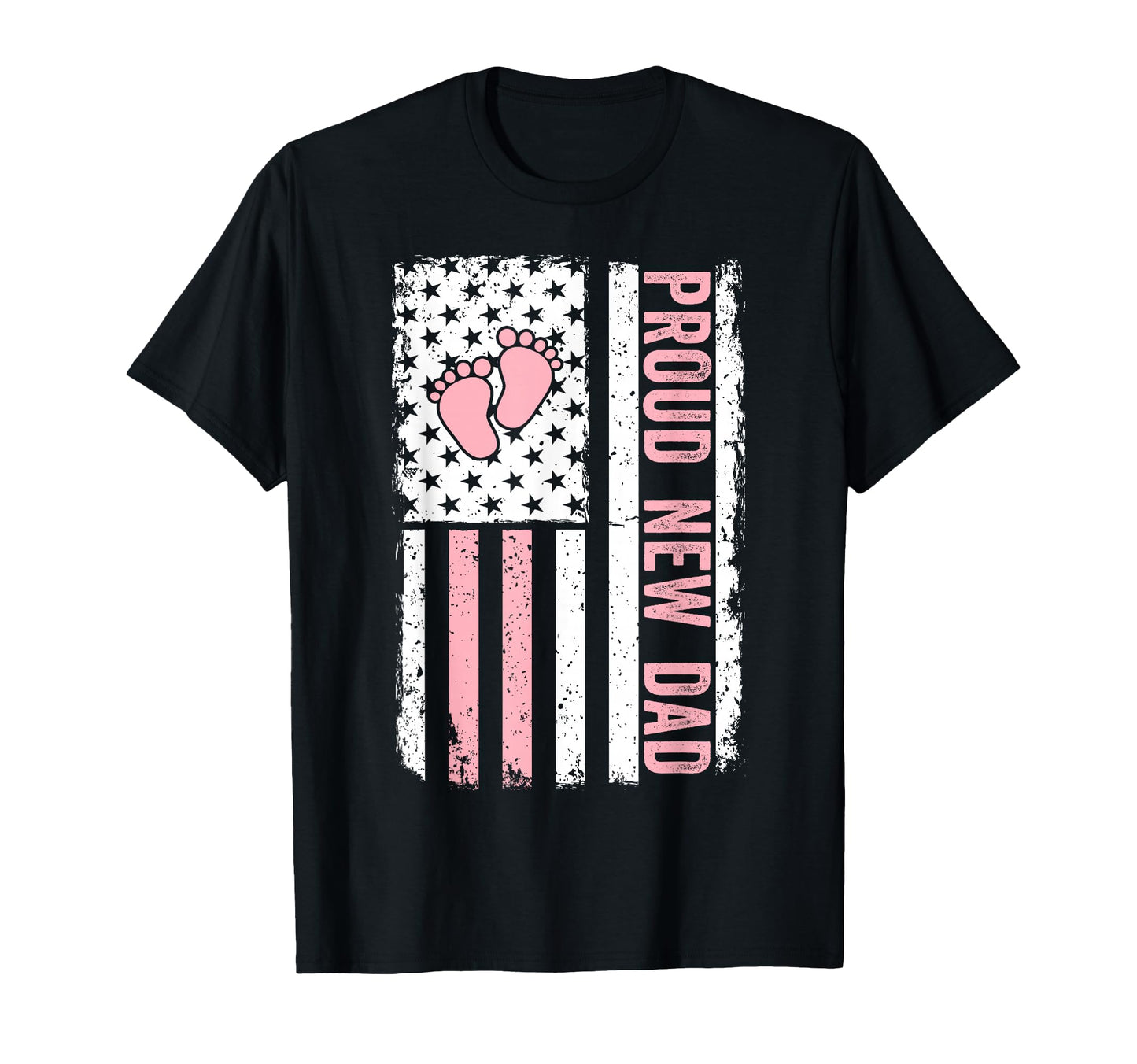 Proud New Dad New Fathers Day T-Shirt - Casual Everyday Wear Men Women - T-Shirt, Sweatshirt, Hoodie