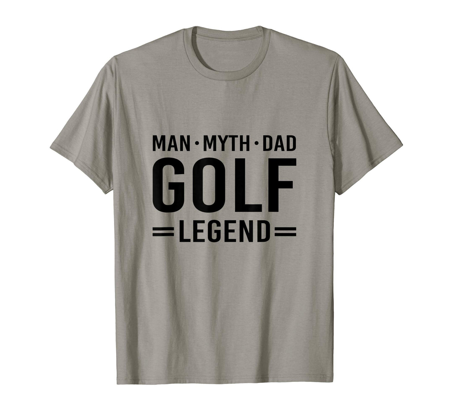 Myth Legend Dad Golf T-Shirt - Streetwear Style for Adults - T-Shirt, Sweatshirt, Hoodie