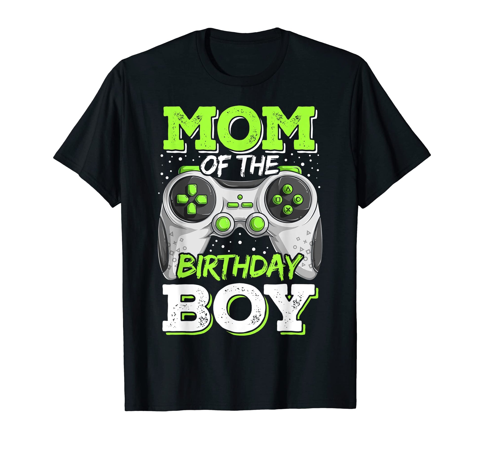 Mom Birthday Gamer Family Matching T-Shirt - Casual Everyday Wear Unisex - T-Shirt, Sweatshirt, Hoodie