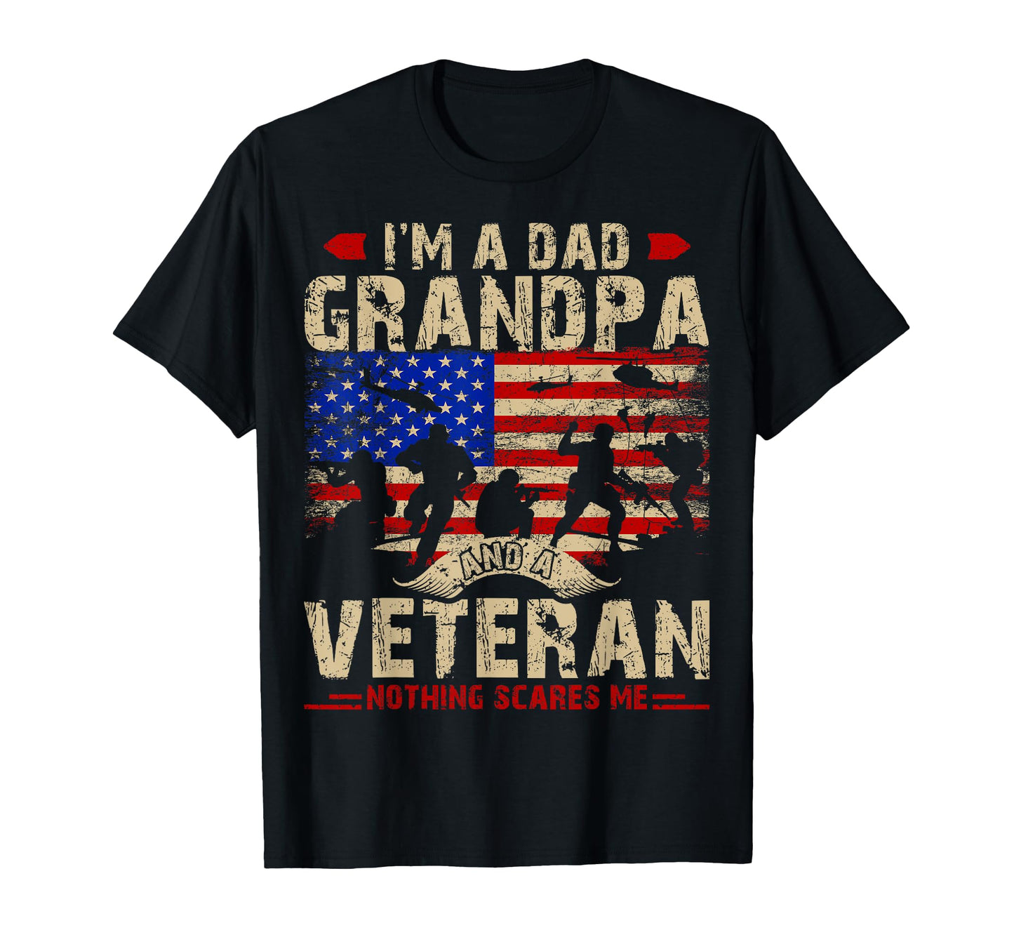 Fathers Day Veterans Day Im Dad T-Shirt - Casual Everyday Wear Unisex - T-Shirt, Sweatshirt, Hoodie
