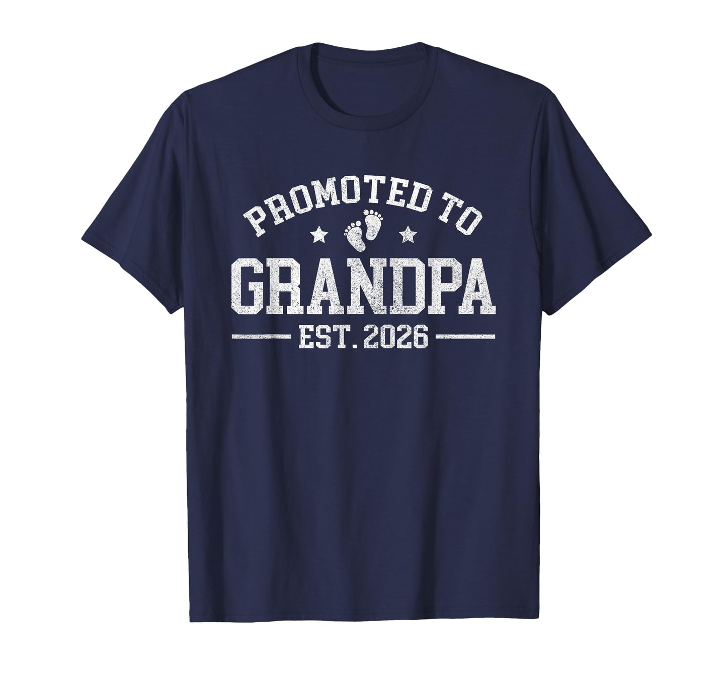 Promoted To Grandpa Est 2026 Grandparents T-Shirt - Graphic Print Unisex - T-Shirt, Sweatshirt, Hoodie
