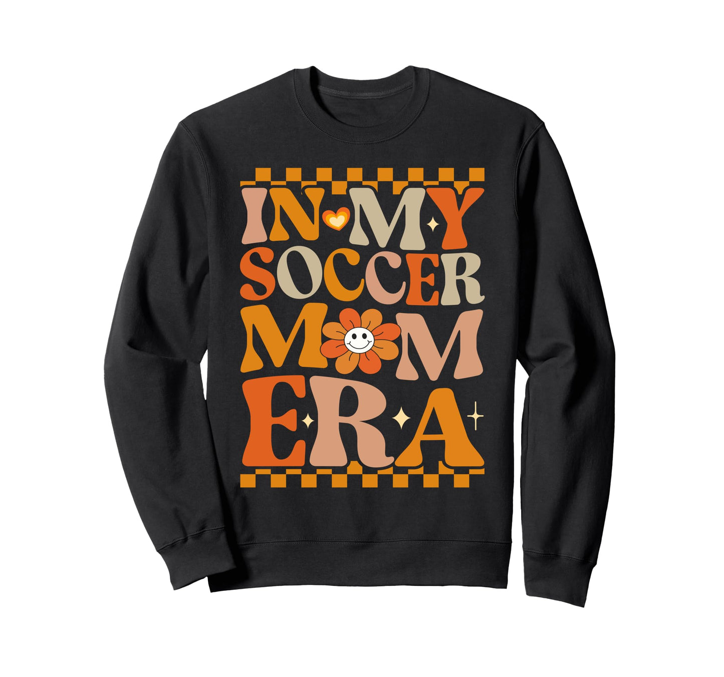 My Soccer Mom Era Groovy Hippie Soccer Sweatshirt - Novelty Apparel Unisex - T-Shirt, Sweatshirt, Hoodie