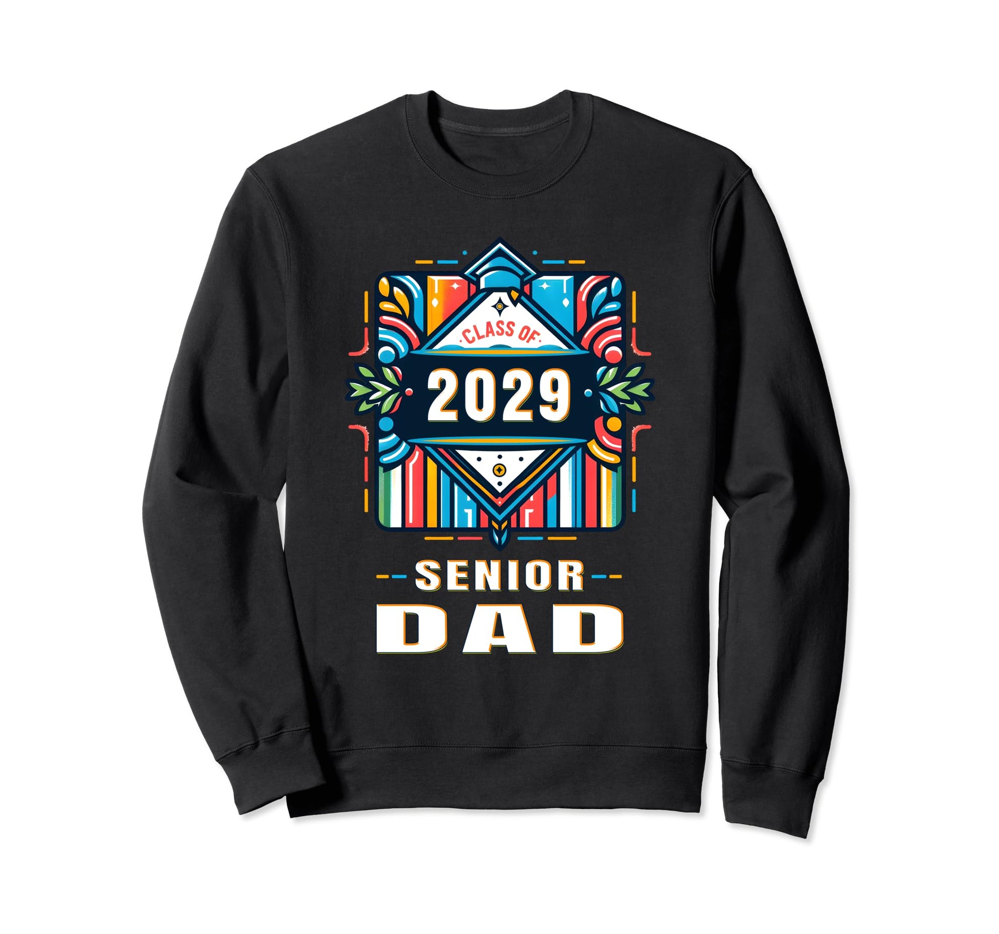 Proud Dad Class 2029 Graduate 2029 Sweatshirt - Aesthetic Graphic Unisex - T-Shirt, Sweatshirt, Hoodie