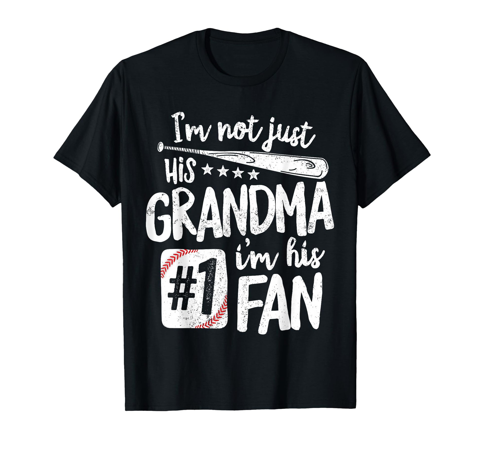 Im Not Just His Grandma Im His 1 Fan T-Shirt - Streetwear Style for Adults - T-Shirt, Sweatshirt, Hoodie