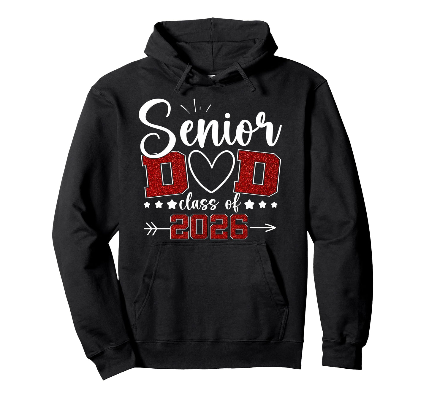 Senior Dad Class 2026 Proud Dad Senior Hoodie - Novelty Apparel for Adults - T-Shirt, Sweatshirt, Hoodie