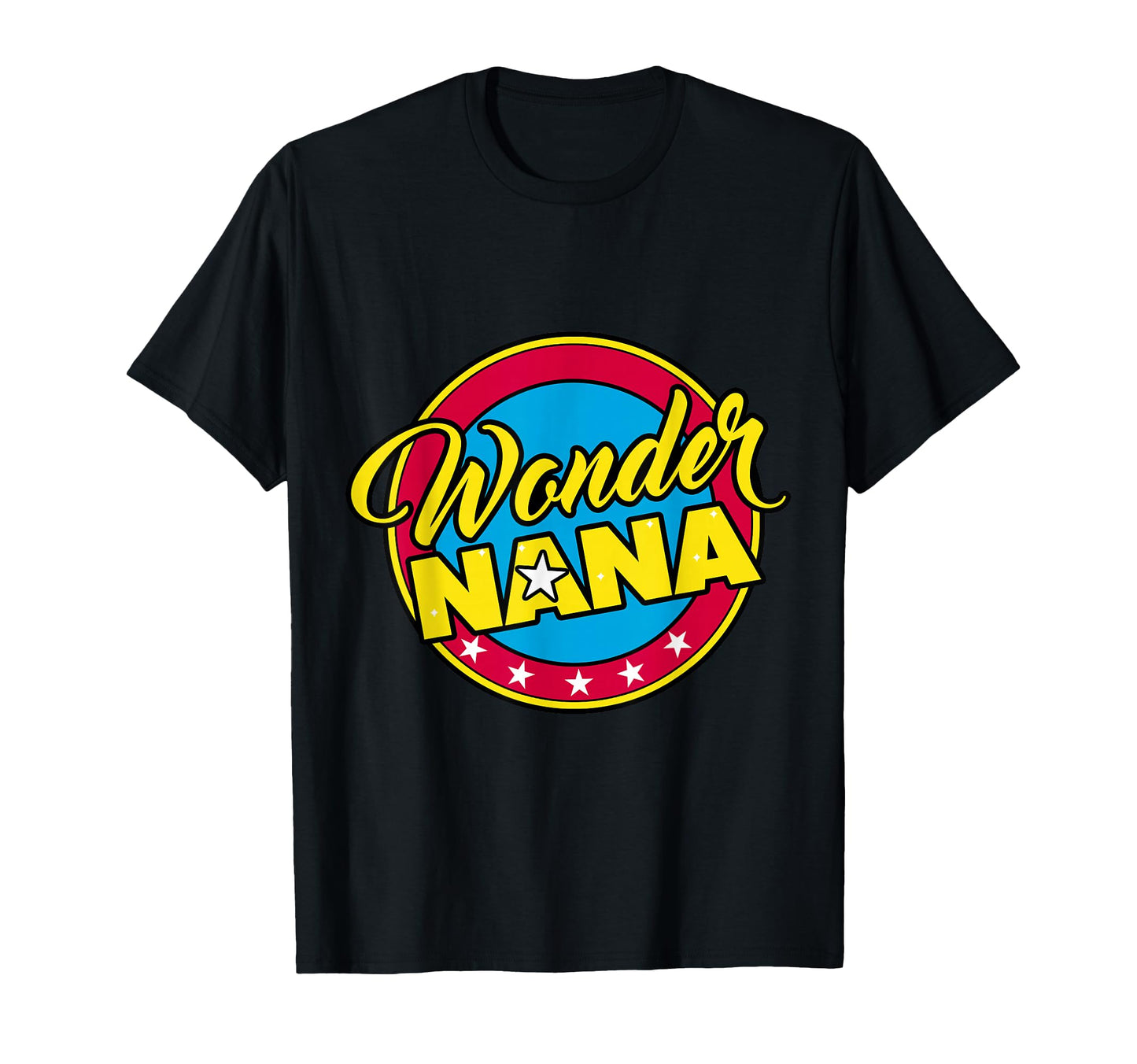 Grandma Superhero Wonder Nana Or Mom T-Shirt - Streetwear Style for Adults - T-Shirt, Sweatshirt, Hoodie