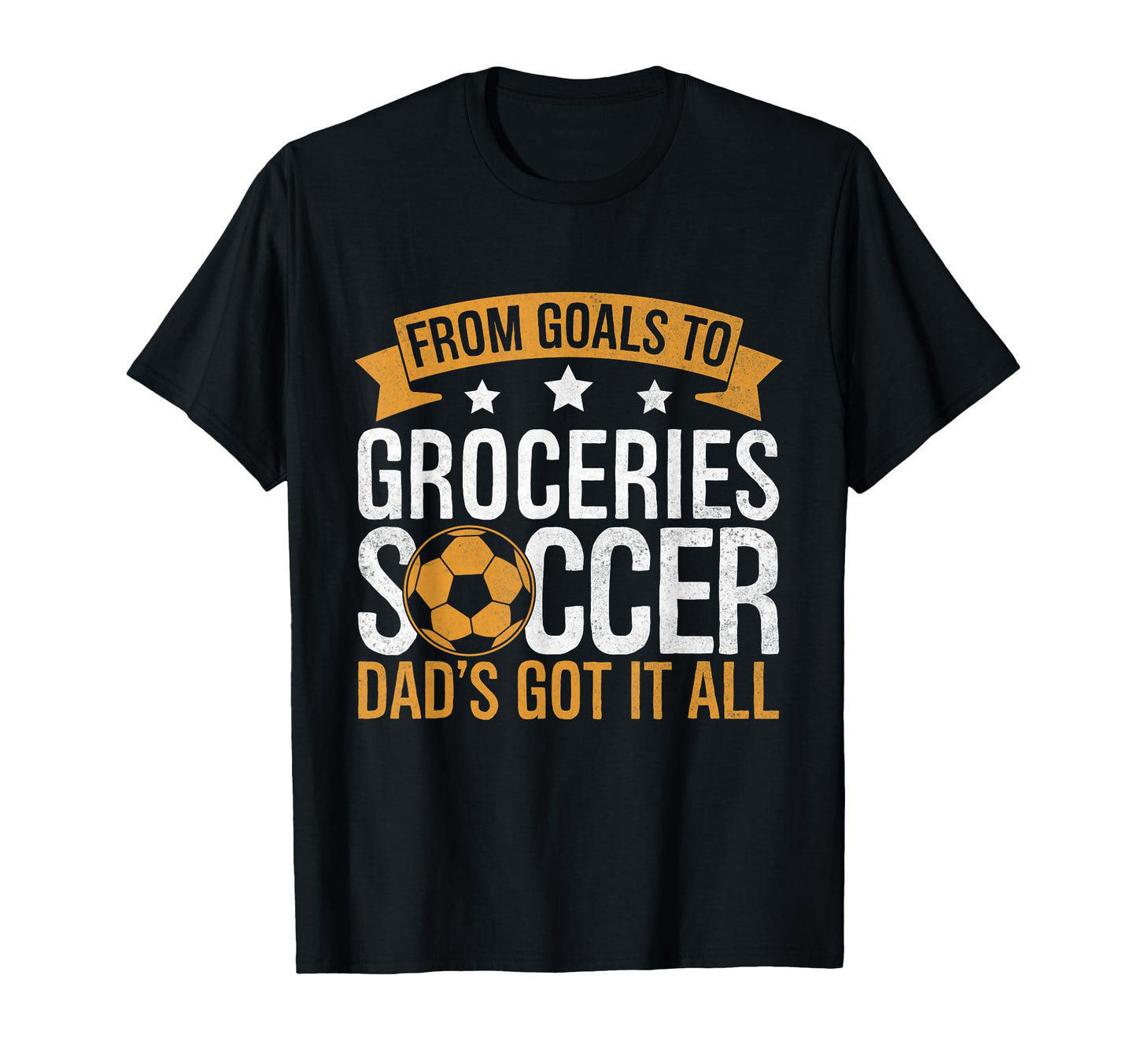 From Goals To Groceries Soccer Dads T-Shirt - Custom Art Print Men Women - T-Shirt, Sweatshirt, Hoodie