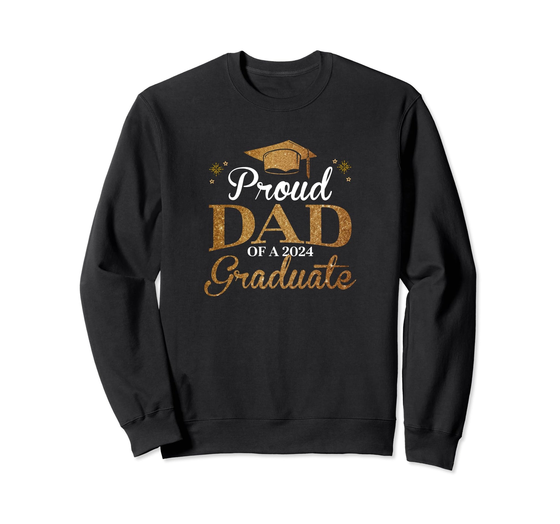 Dad Senior 2024 Proud Dad Class Sweatshirt - Streetwear Style for Adults - T-Shirt, Sweatshirt, Hoodie