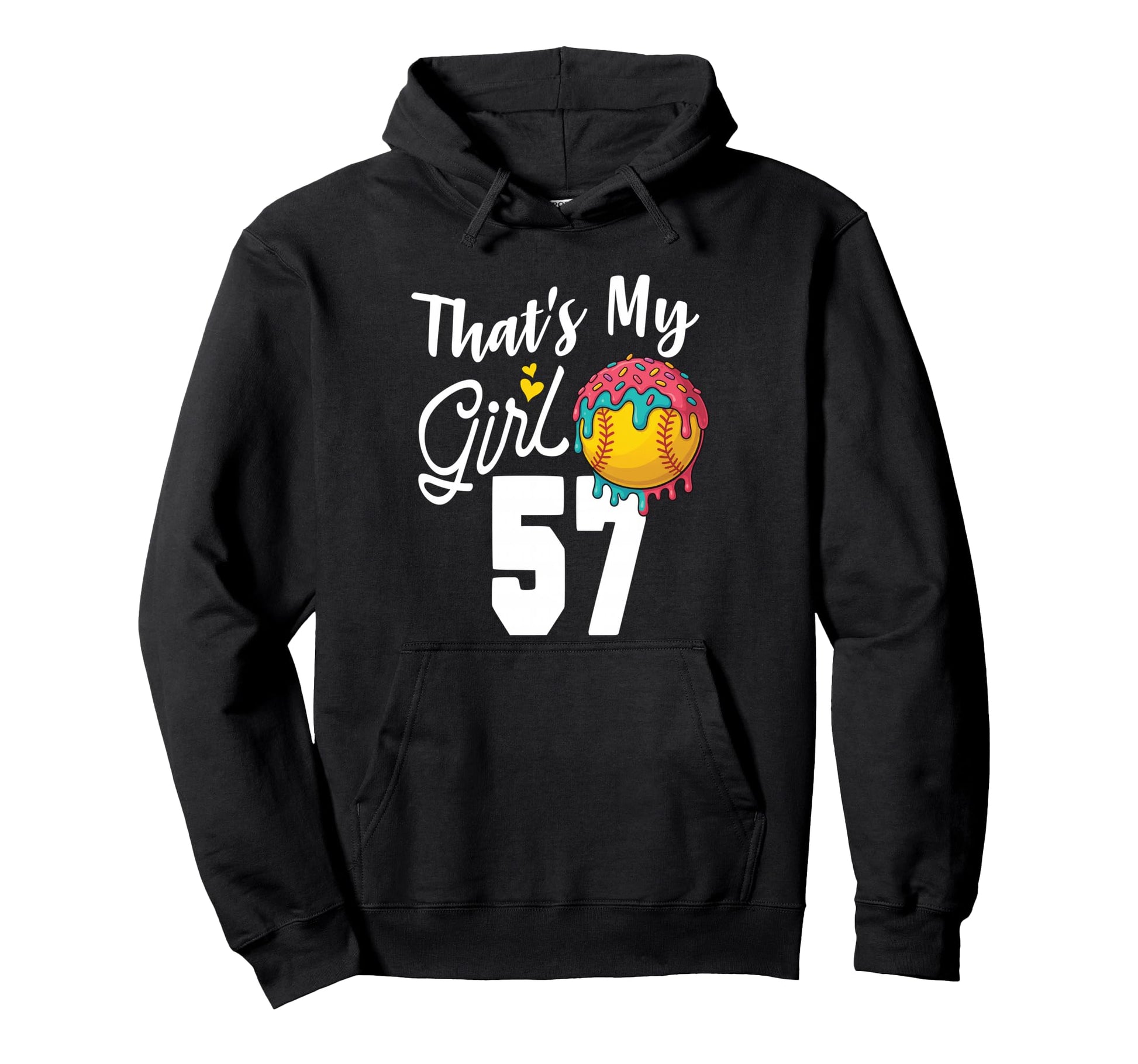 Thats My Softball 57 Number Mom Dad Hoodie - Custom Art Print for Adults - T-Shirt, Sweatshirt, Hoodie