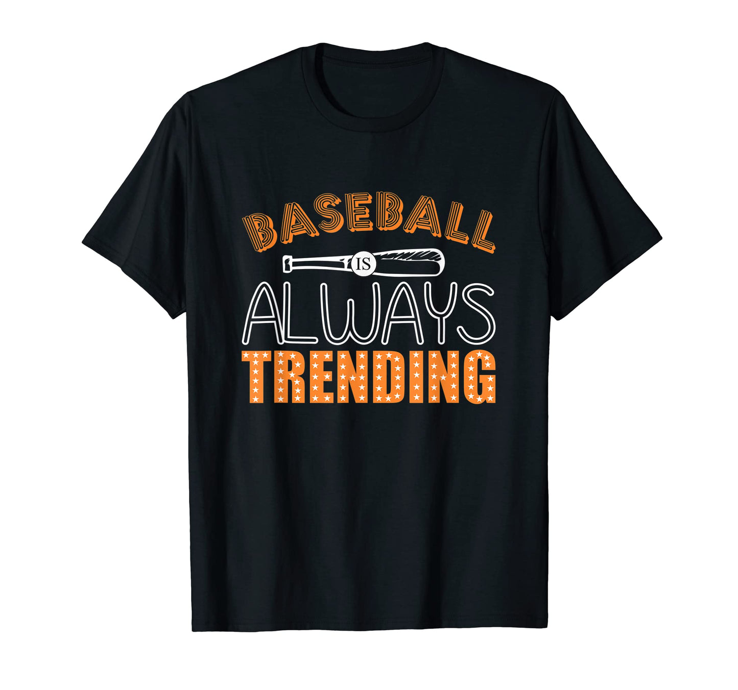 Baseball Is Always Trending Baseball T-Shirt - Custom Art Print for Adults - T-Shirt, Sweatshirt, Hoodie