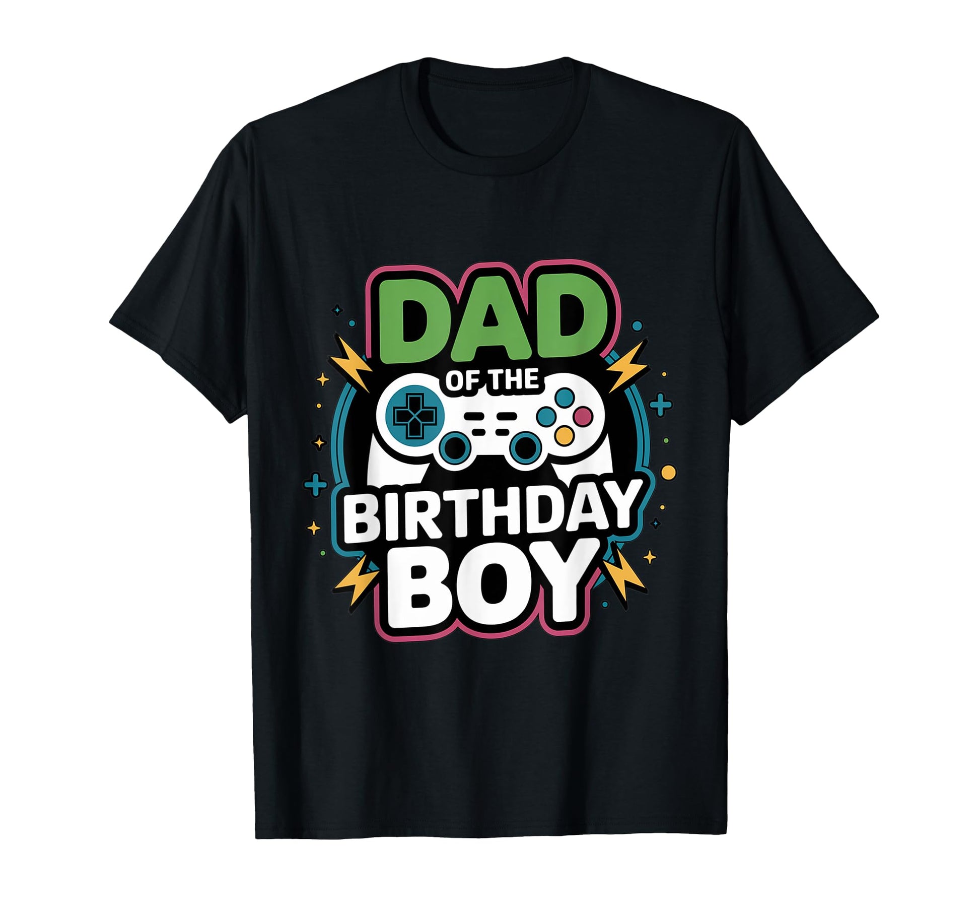 Dad Birthday Matching Video Gamer T-Shirt - Casual Everyday Wear Unisex - T-Shirt, Sweatshirt, Hoodie