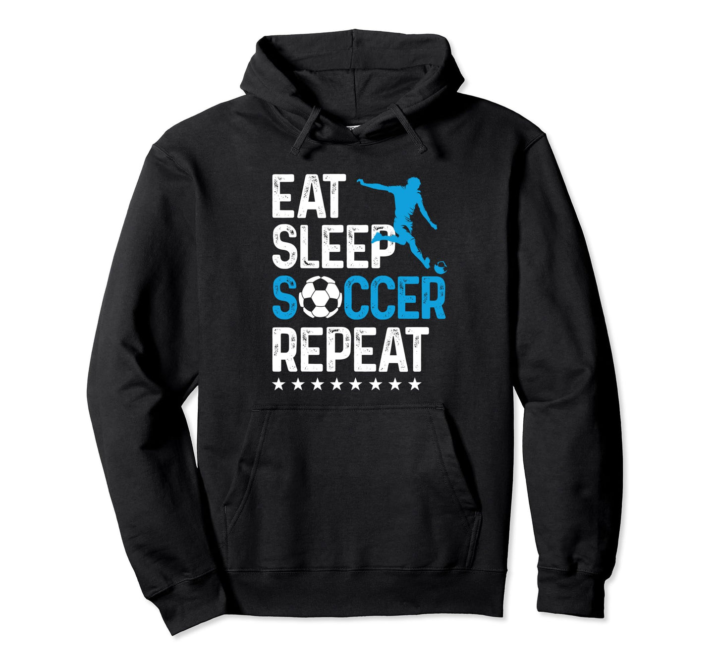 Eat Sleep Soccer Repeat Sport Player Hoodie - Custom Art Print Men Women - T-Shirt, Sweatshirt, Hoodie