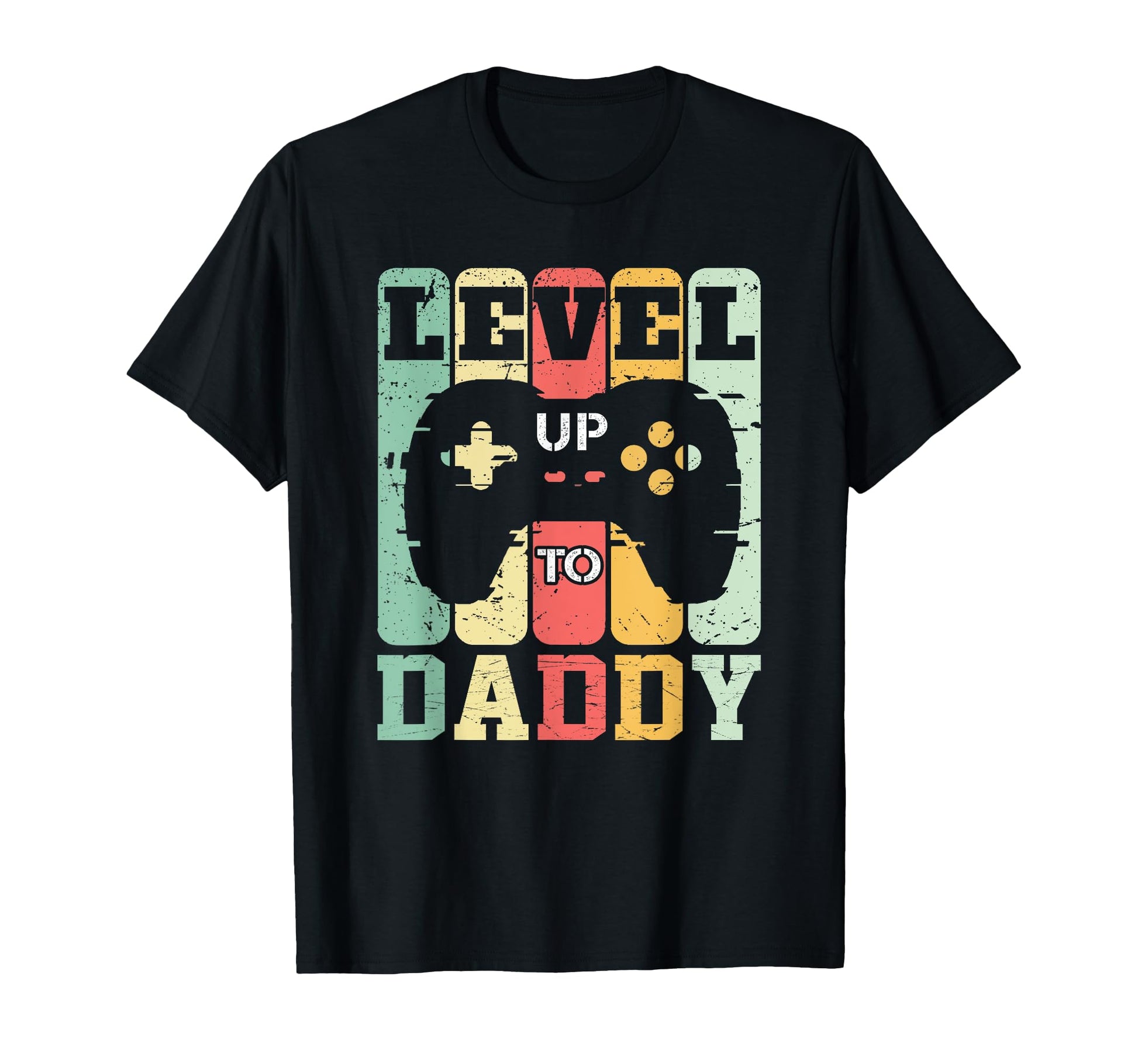 New Dad Level Up To Daddy First T-Shirt - Fun Novelty Design Men Women - T-Shirt, Sweatshirt, Hoodie