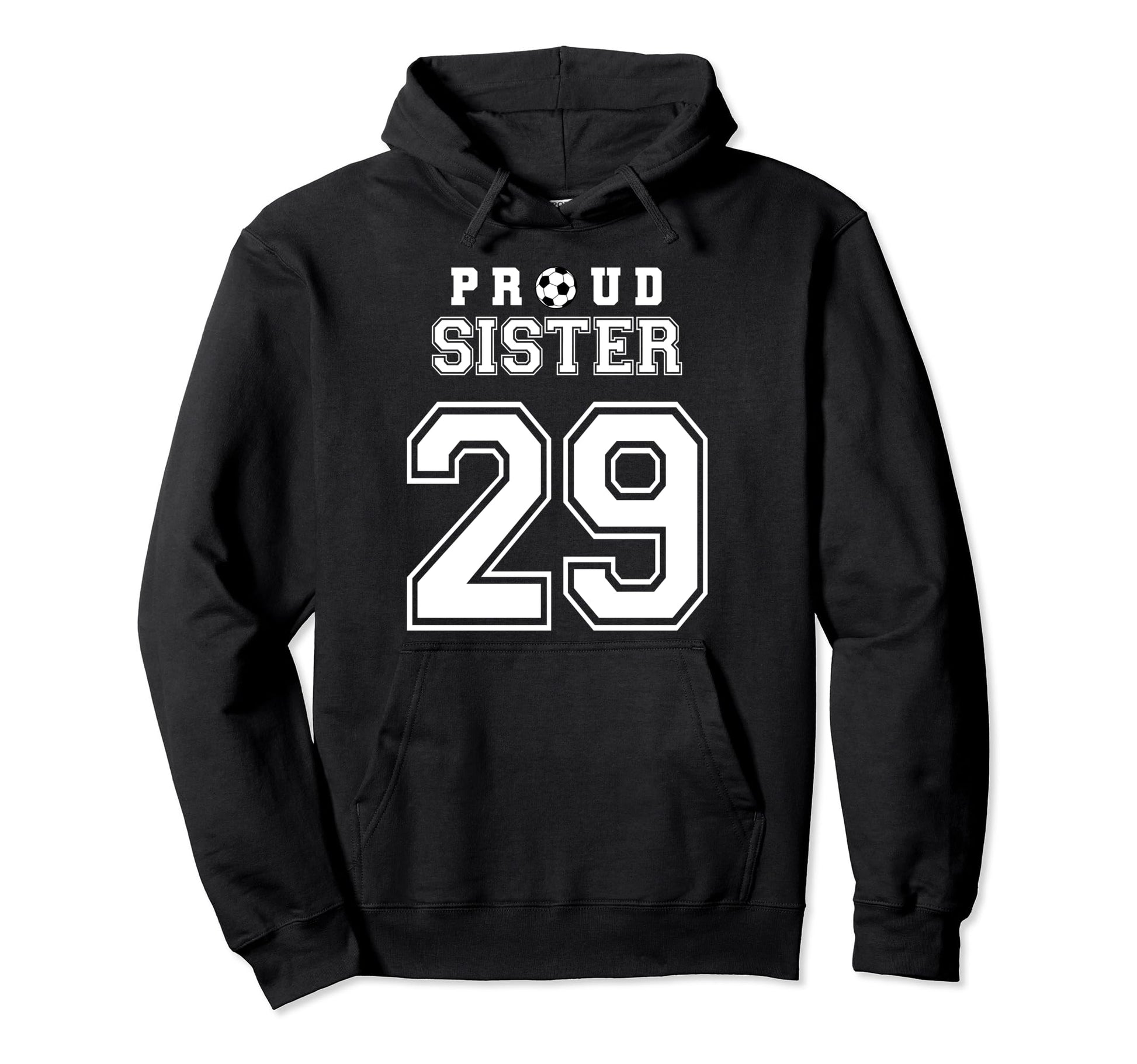 Number 29 Custom Proud Soccer Futbol Hoodie - Streetwear Style for Adults - T-Shirt, Sweatshirt, Hoodie