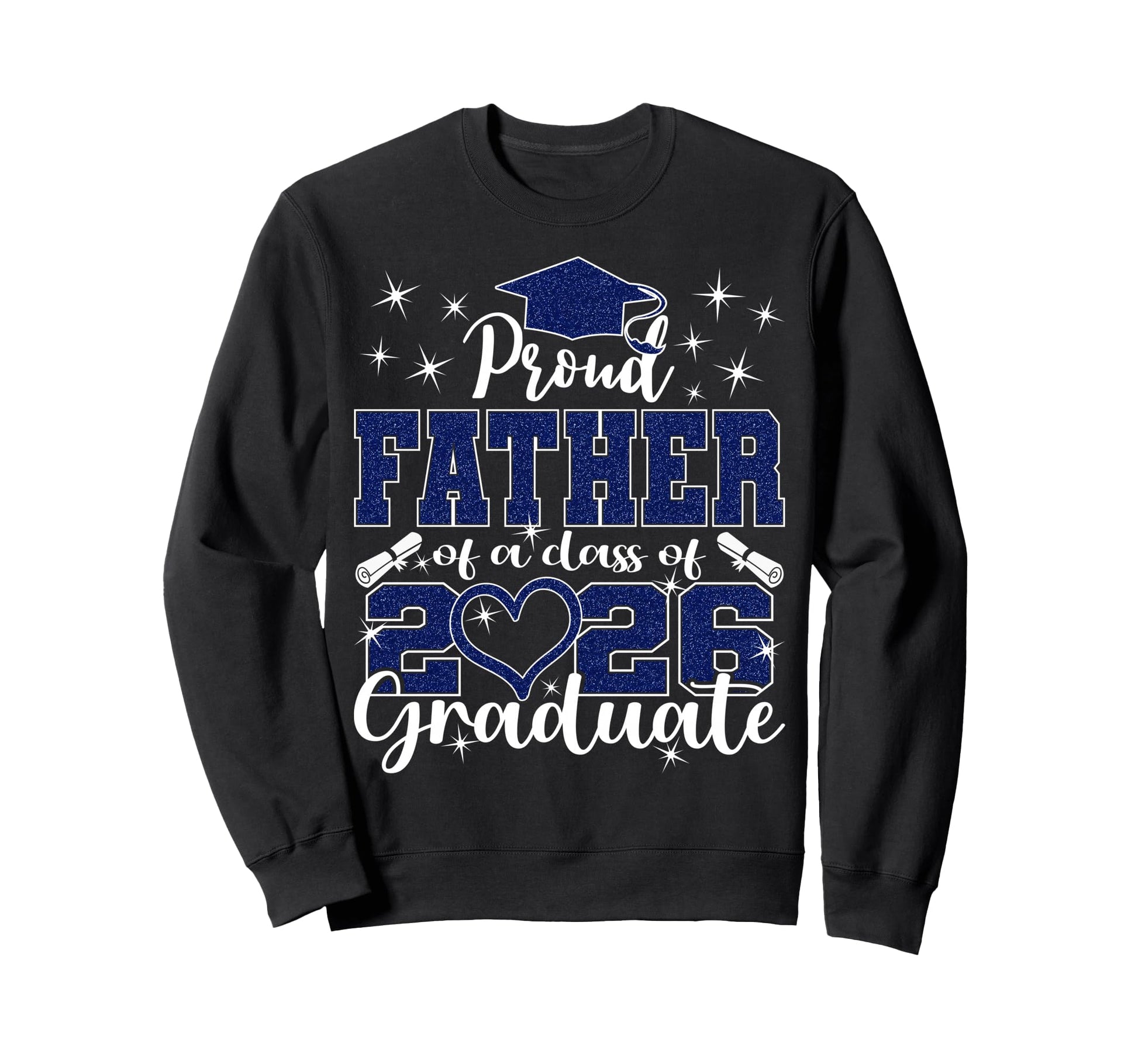Super Proud Father 2026 Graduate Sweatshirt - Minimalist Print Men Women - T-Shirt, Sweatshirt, Hoodie