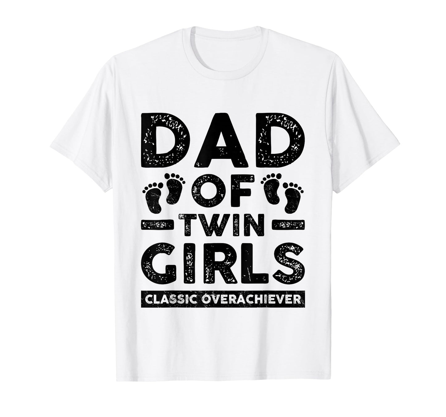 Dad Twin Overachiever Funny Twin T-Shirt - Fun Novelty Design for Adults - T-Shirt, Sweatshirt, Hoodie