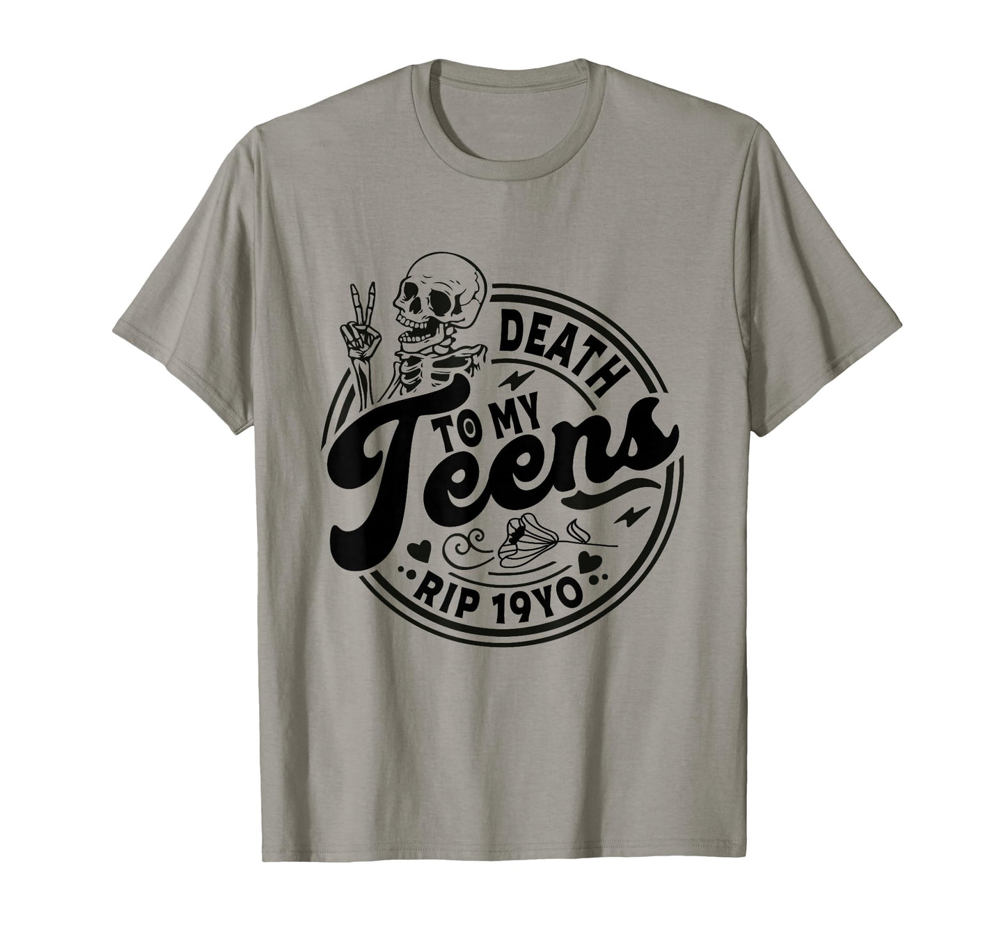 Funny Death To My Teens R I P T-Shirt - Aesthetic Graphic Men Women - T-Shirt, Sweatshirt, Hoodie