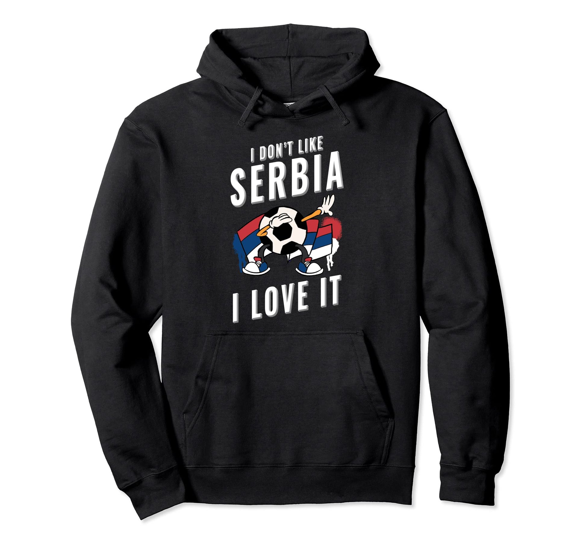 Serbia Soccer Supporters Fun Flag Hoodie - Graphic Print Unisex - T-Shirt, Sweatshirt, Hoodie