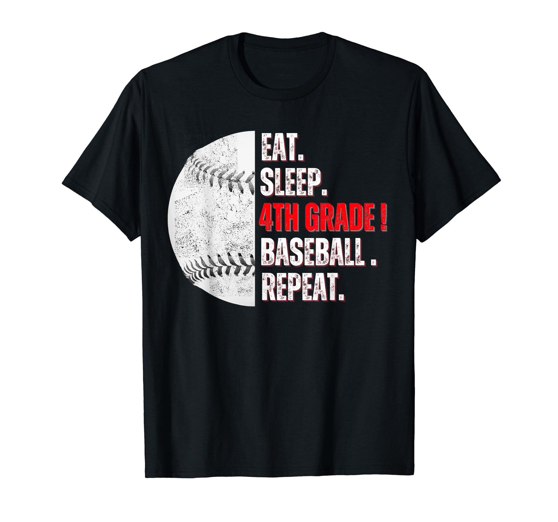 Eat Sleep 4Th Grade Baseball Repeat Mom T-Shirt - Graphic Print for Adults - T-Shirt, Sweatshirt, Hoodie