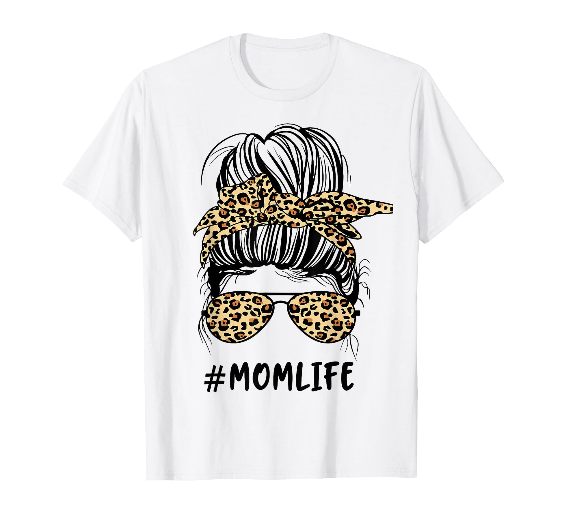 Messy Bun Mom Life Leopard T-Shirt - Casual Everyday Wear Men Women - T-Shirt, Sweatshirt, Hoodie
