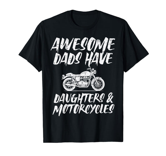 Awesome Dad Have Daughters Motorcycle T-Shirt - Minimalist Print Unisex - T-Shirt, Sweatshirt, Hoodie