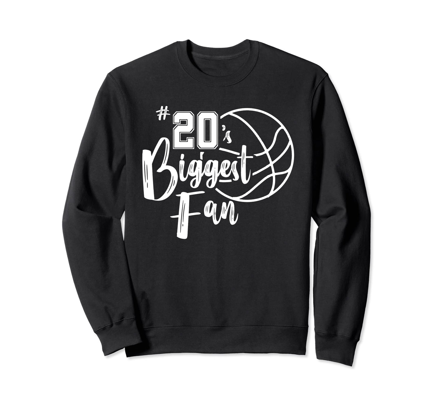 Number 20S Biggest Fan Basketball Sweatshirt - Casual Everyday Wear Unisex - T-Shirt, Sweatshirt, Hoodie