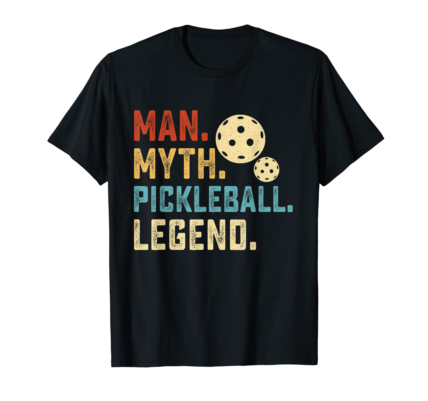 Myth Pickleball Legend Dad Fathers Day T-Shirt - Aesthetic Graphic Unisex - T-Shirt, Sweatshirt, Hoodie