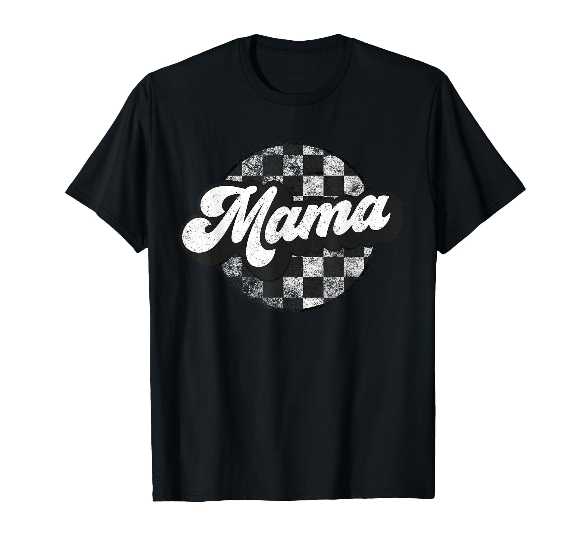 Funny Checkered Mama Race Mom Mothers T-Shirt - Streetwear Style Men Women - T-Shirt, Sweatshirt, Hoodie