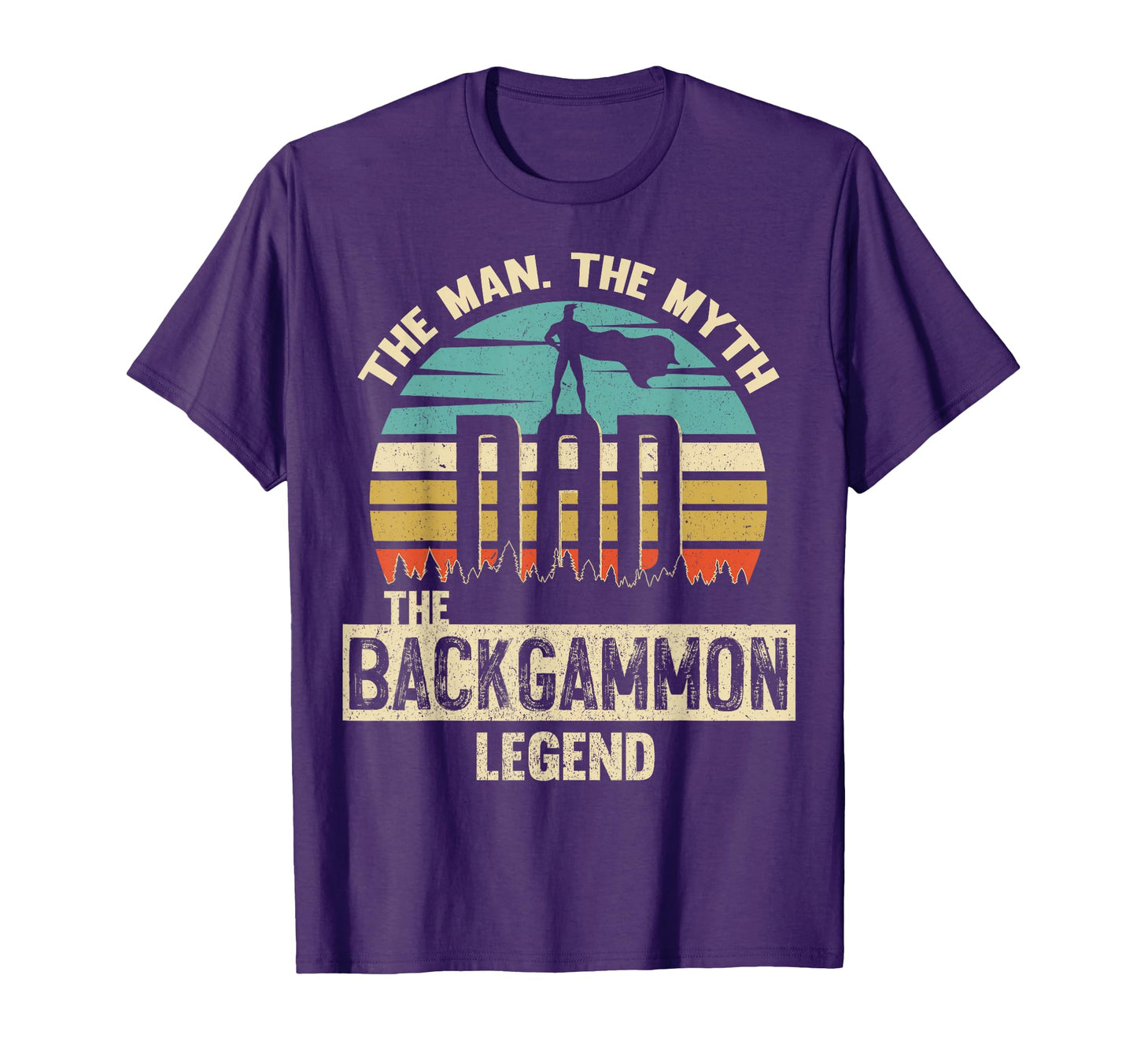 Myth Legend Dad Backgammon T-Shirt - Streetwear Style Unisex - T-Shirt, Sweatshirt, Hoodie