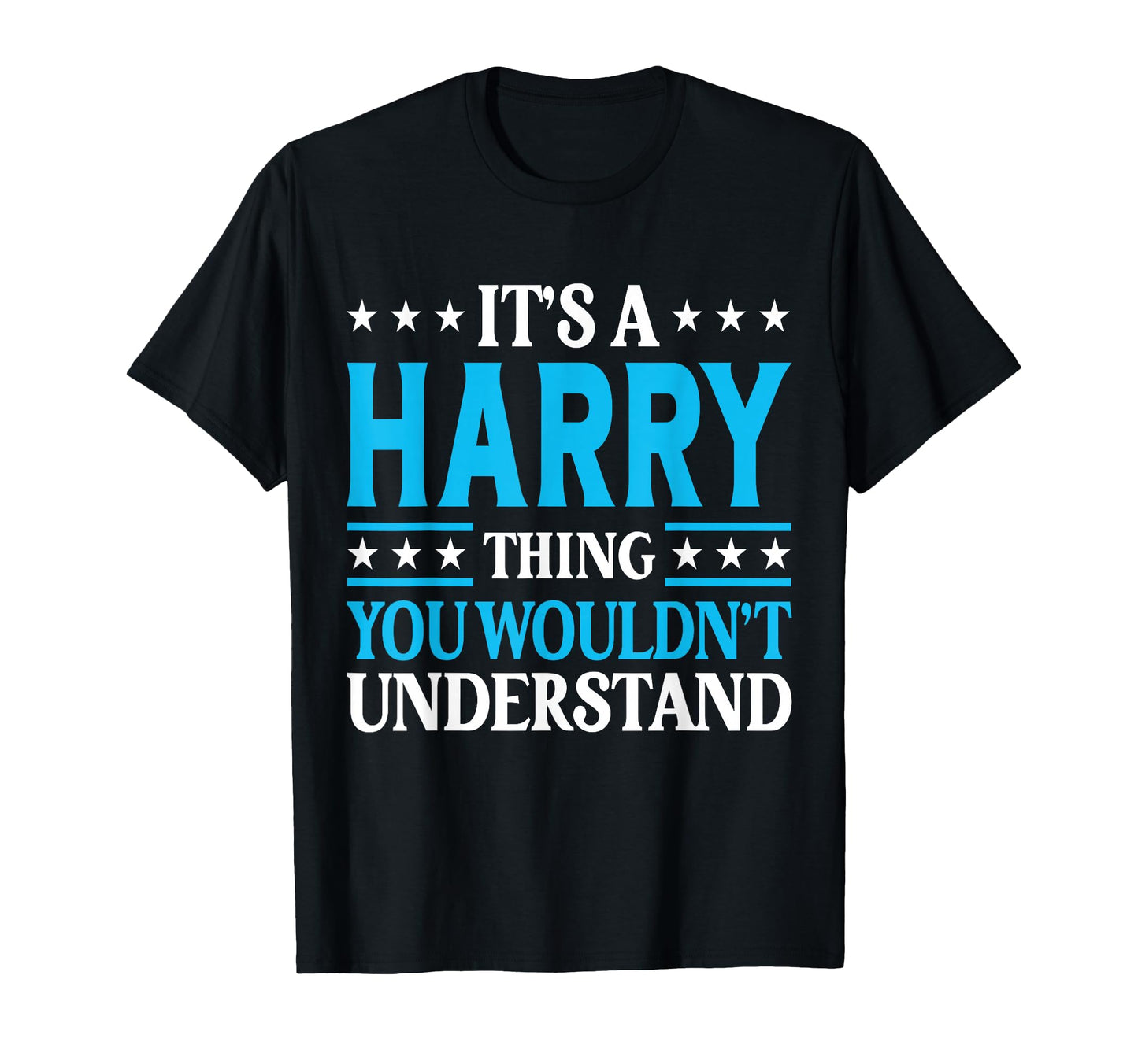 Its Harry Thing Surname Funny Team T-Shirt - Unique Graphic for Adults - T-Shirt, Sweatshirt, Hoodie
