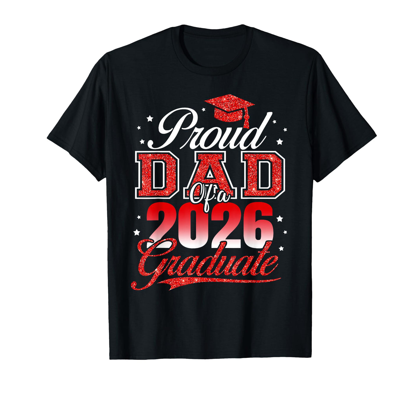 Senior Dad 2026 Graduation Proud Dad T-Shirt - Graphic Print for Adults - T-Shirt, Sweatshirt, Hoodie