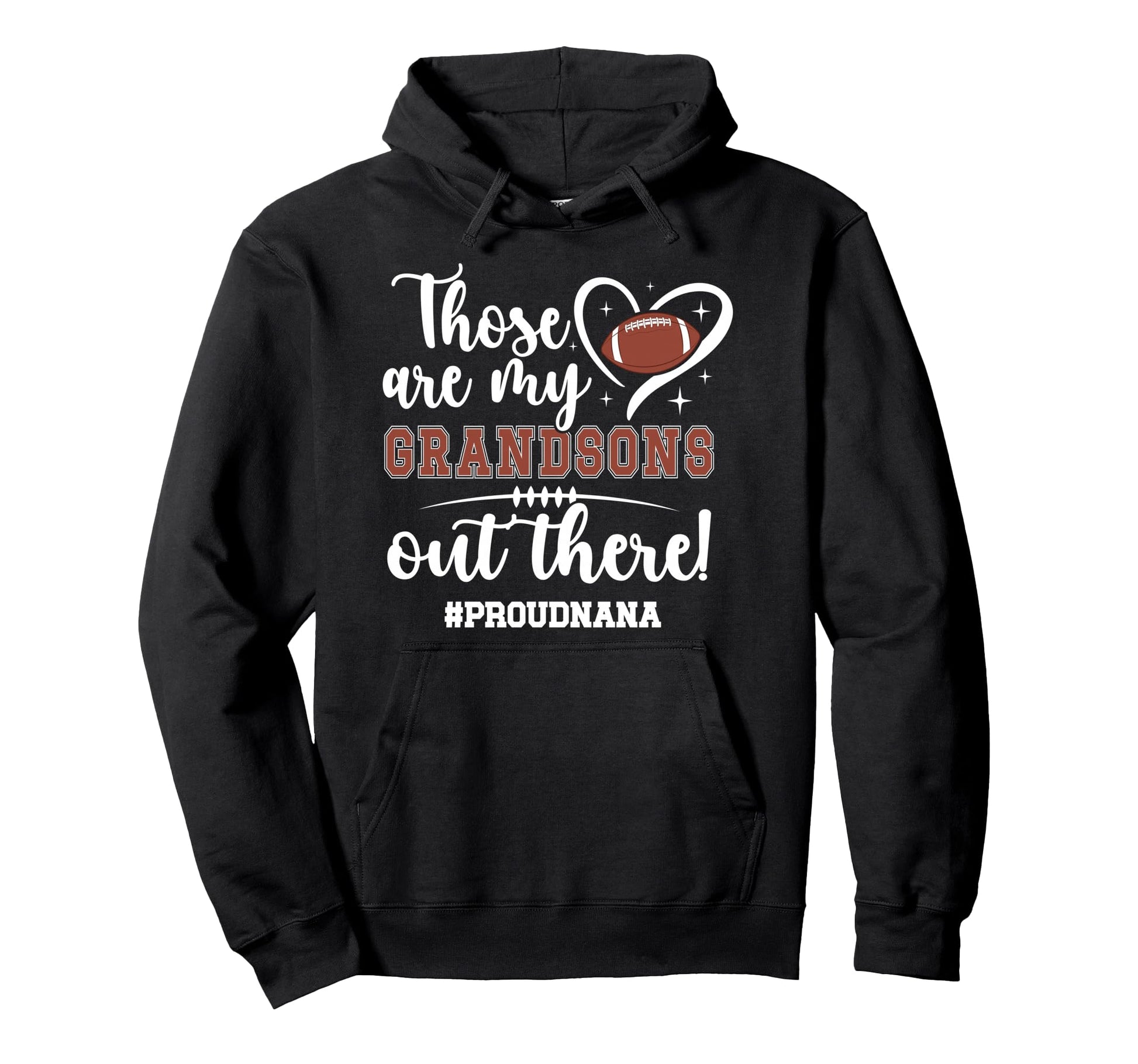 My Grandsons Football Nana Grandma Nana Hoodie - Novelty Apparel Men Women - T-Shirt, Sweatshirt, Hoodie