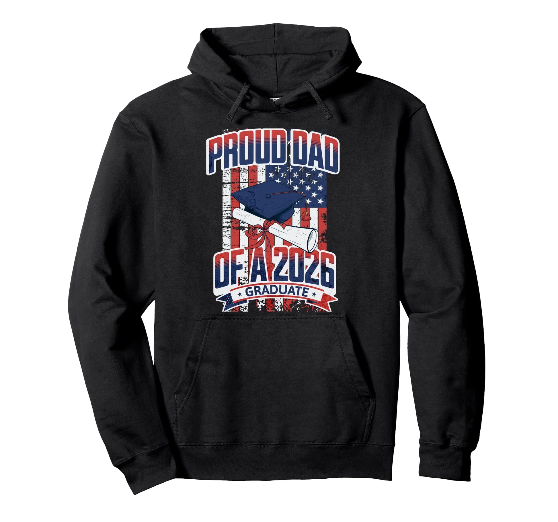 Proud Dad Class 2026 Graduate Senior Hoodie - Casual Everyday Wear Unisex - T-Shirt, Sweatshirt, Hoodie