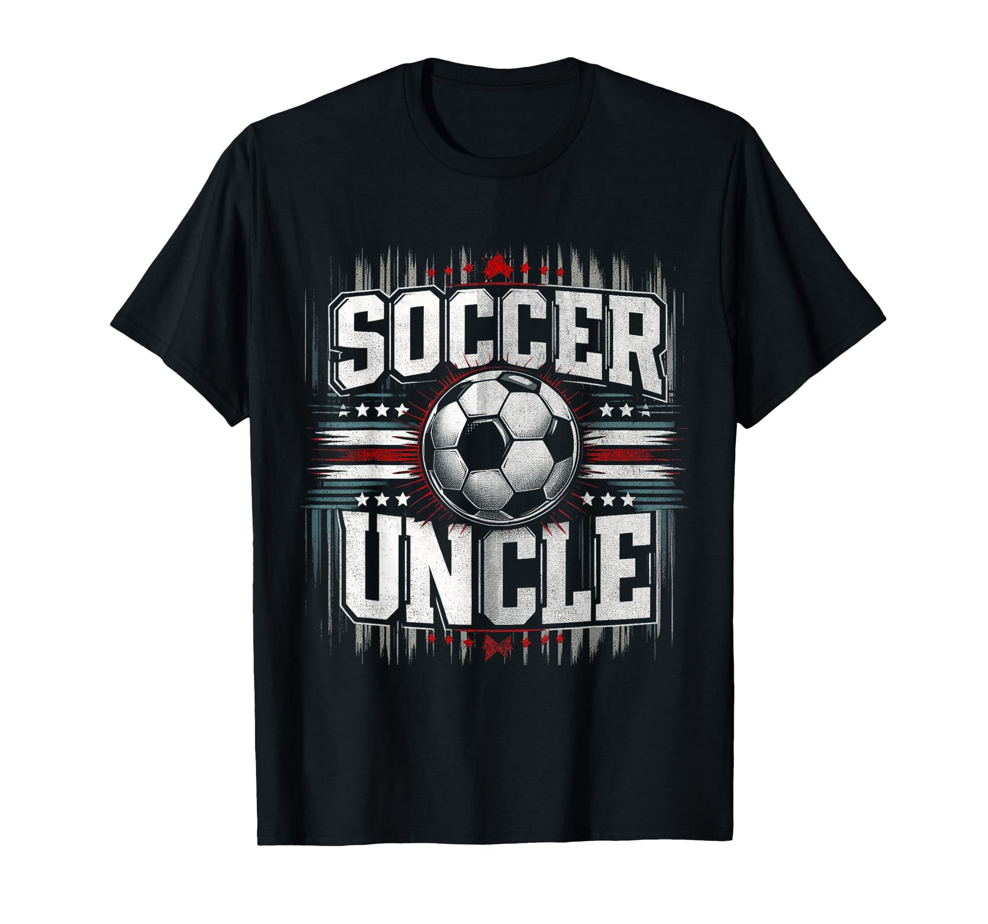 Soccer Uncle Football Lover Gifts T-Shirt - Novelty Apparel Unisex - T-Shirt, Sweatshirt, Hoodie