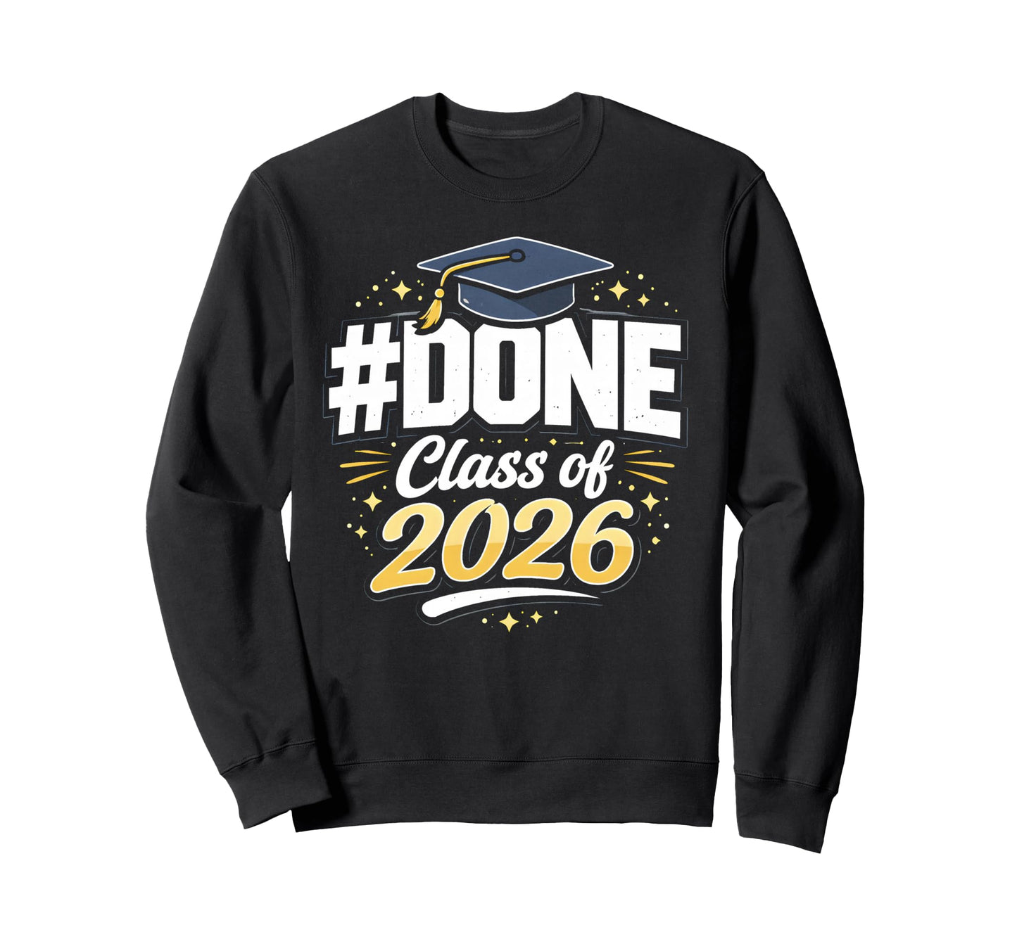 Senior Graduation School Class Sweatshirt - Custom Art Print Men Women - T-Shirt, Sweatshirt, Hoodie