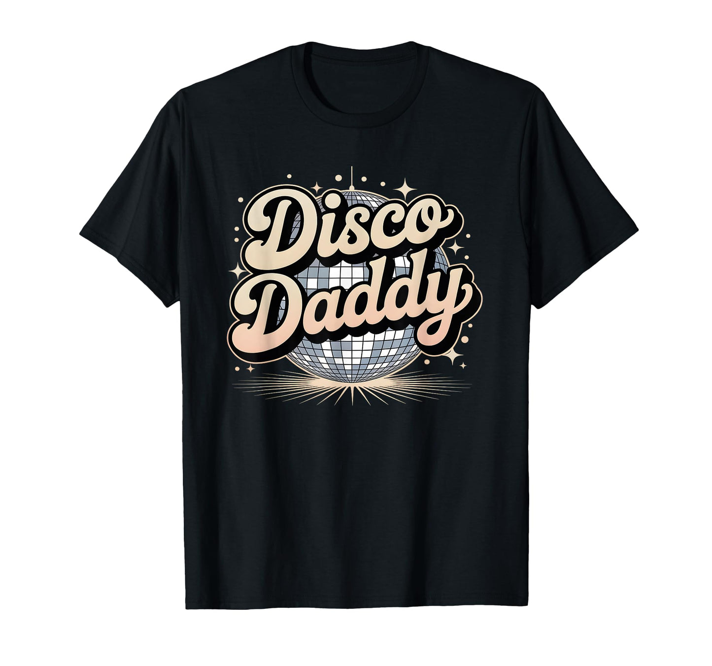 Disco Daddy Matching 60S 70S Mens T-Shirt - Fun Novelty Design Men Women - T-Shirt, Sweatshirt, Hoodie