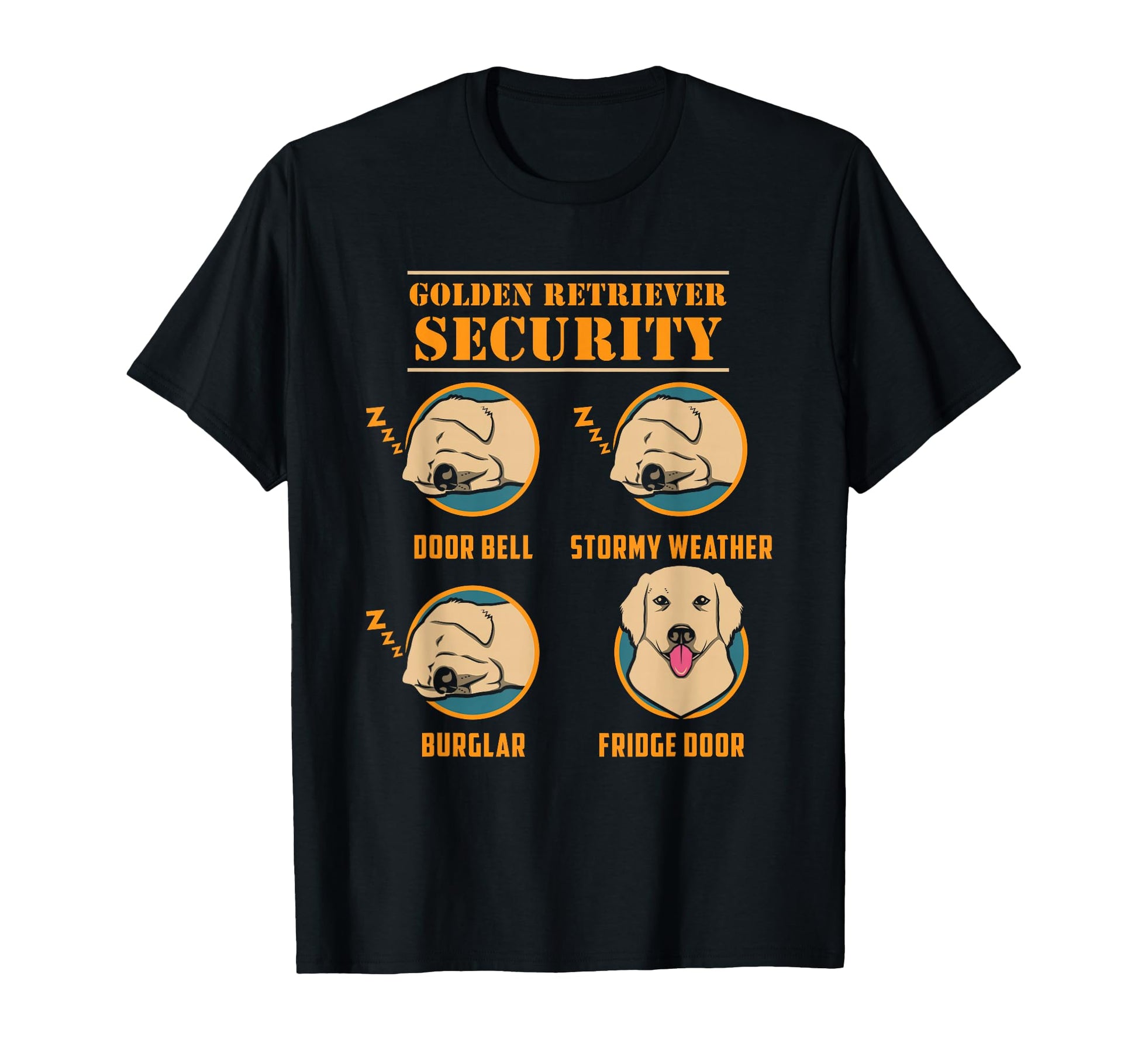 Golden Retriever Security Funny Dog T-Shirt - Custom Art Print for Adults - T-Shirt, Sweatshirt, Hoodie