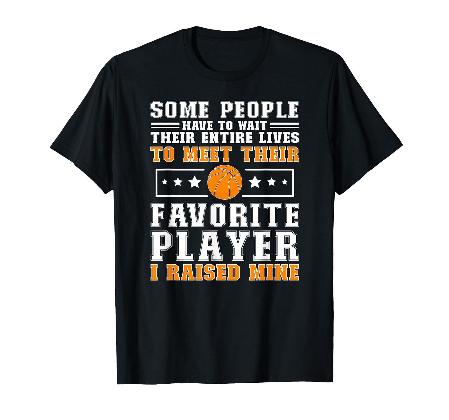 Basketball Father Basketball Player T-Shirt - Streetwear Style Men Women - T-Shirt, Sweatshirt, Hoodie
