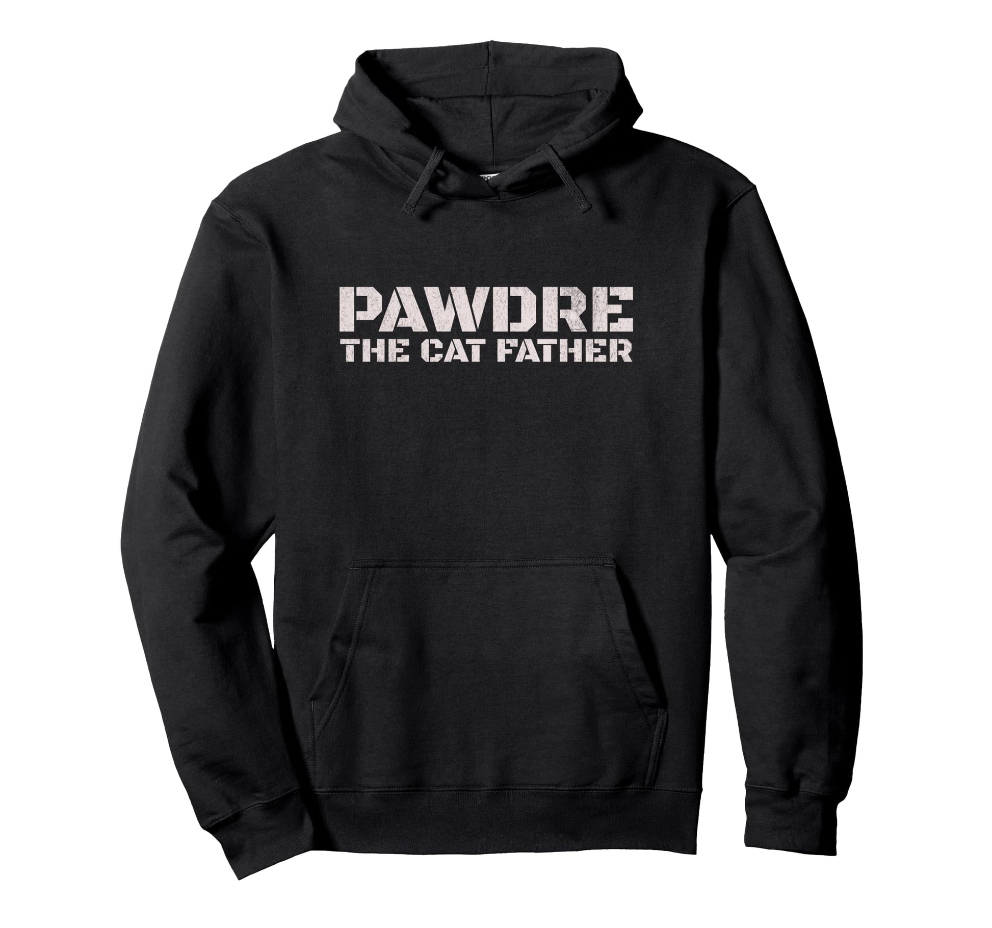 Pawdre Cat Father Cat Dad Feline Hoodie - Novelty Apparel Men Women - T-Shirt, Sweatshirt, Hoodie