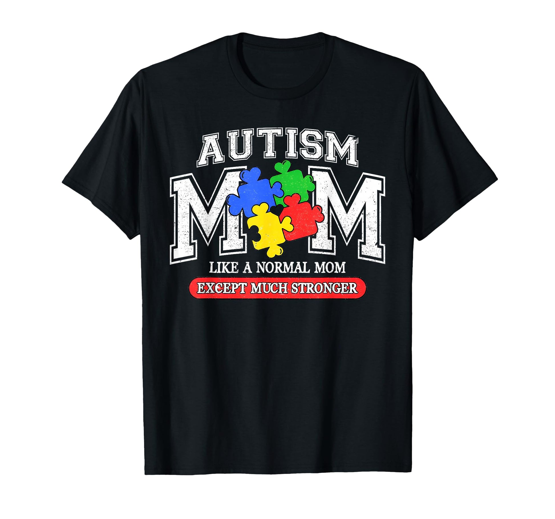Autism Mom Like Normal Mom Dad Family T-Shirt - Trendy Graphic for Adults - T-Shirt, Sweatshirt, Hoodie