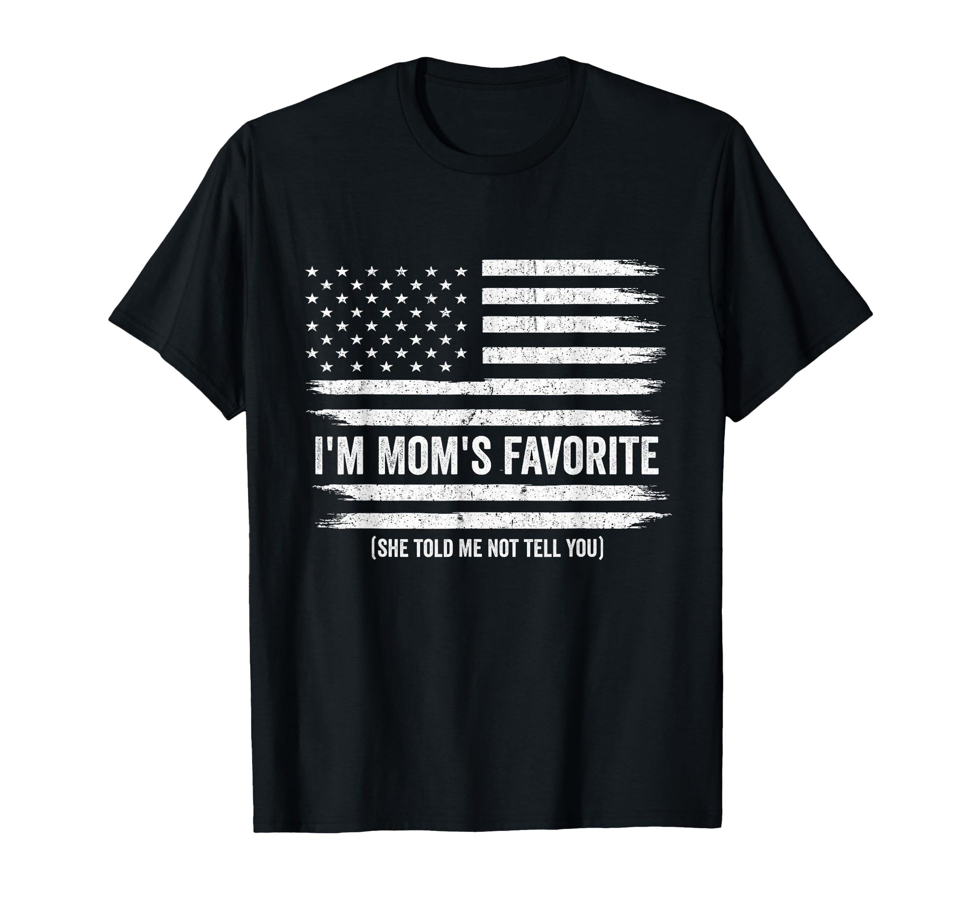 Funny Moms Favorite Child Son T-Shirt - Novelty Apparel for Adults - T-Shirt, Sweatshirt, Hoodie