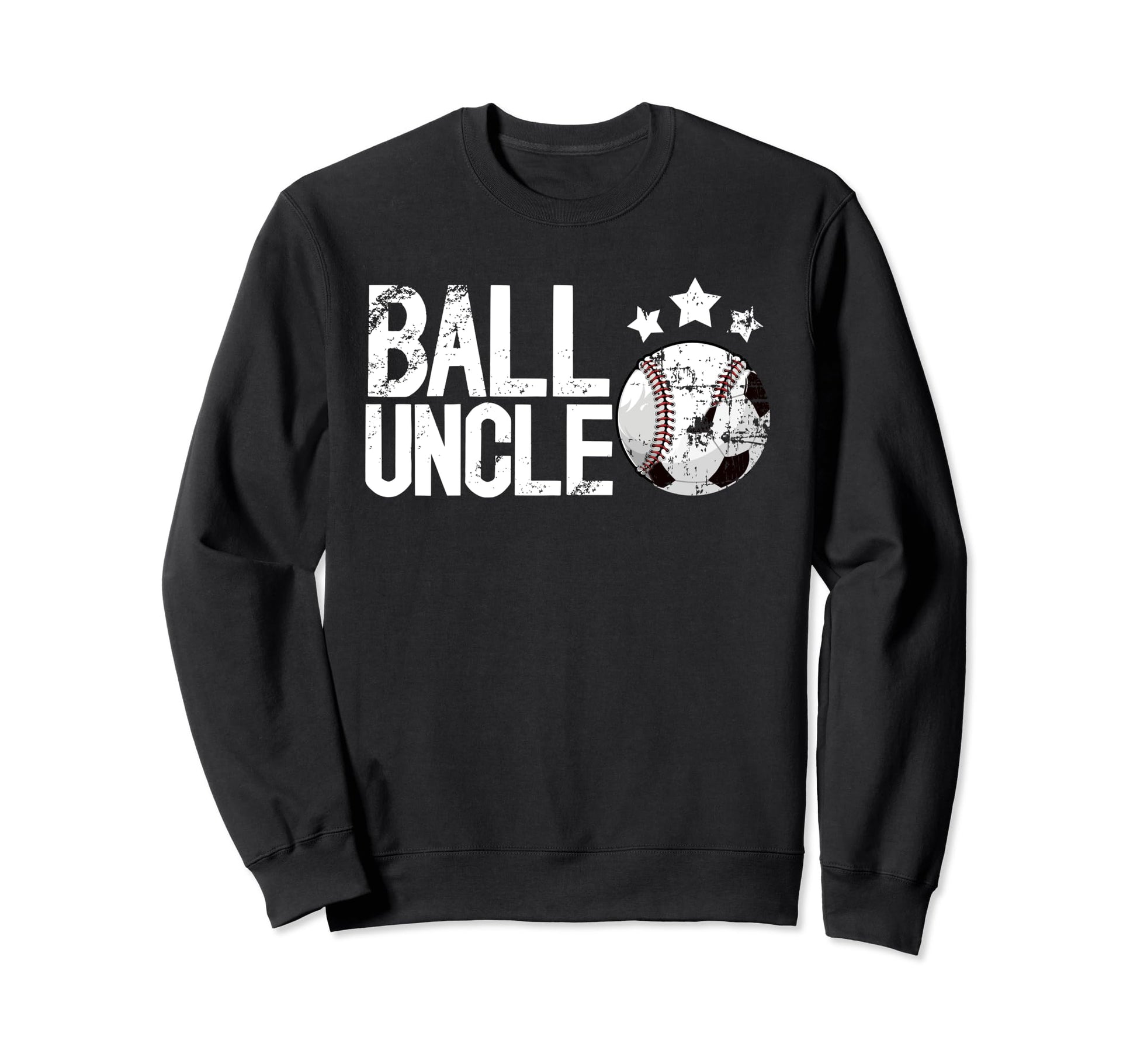 Ball Uncle Proud Soccer Baseball Sweatshirt - Unique Graphic Men Women - T-Shirt, Sweatshirt, Hoodie