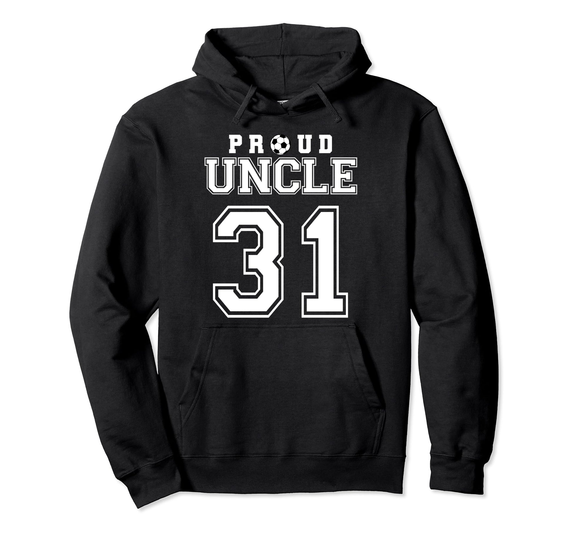 Number 31 Custom Proud Soccer Futbol Hoodie - Streetwear Style for Adults - T-Shirt, Sweatshirt, Hoodie