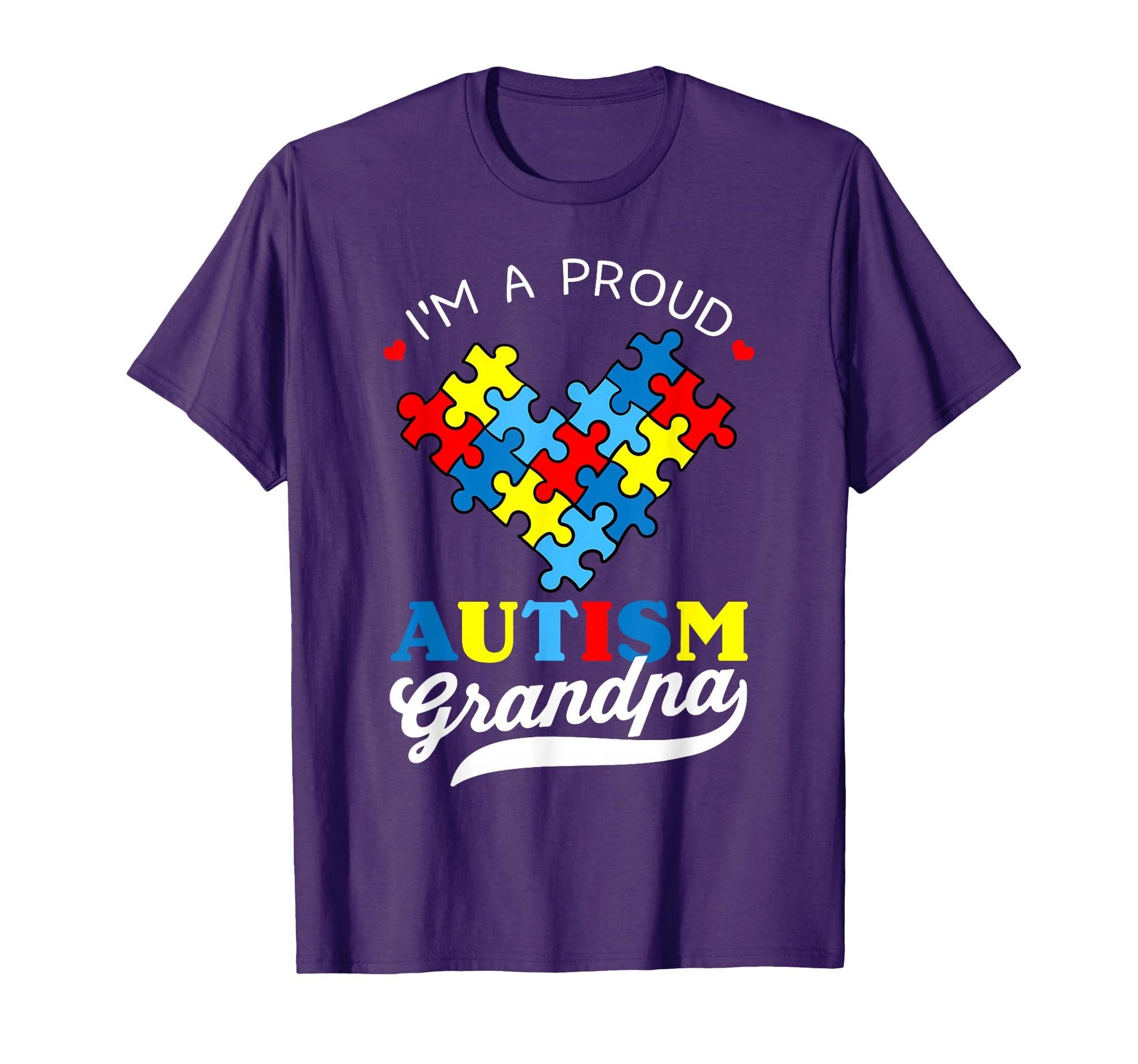 Im Proud Grandpa Autism Awareness T-Shirt - Aesthetic Graphic Men Women - T-Shirt, Sweatshirt, Hoodie