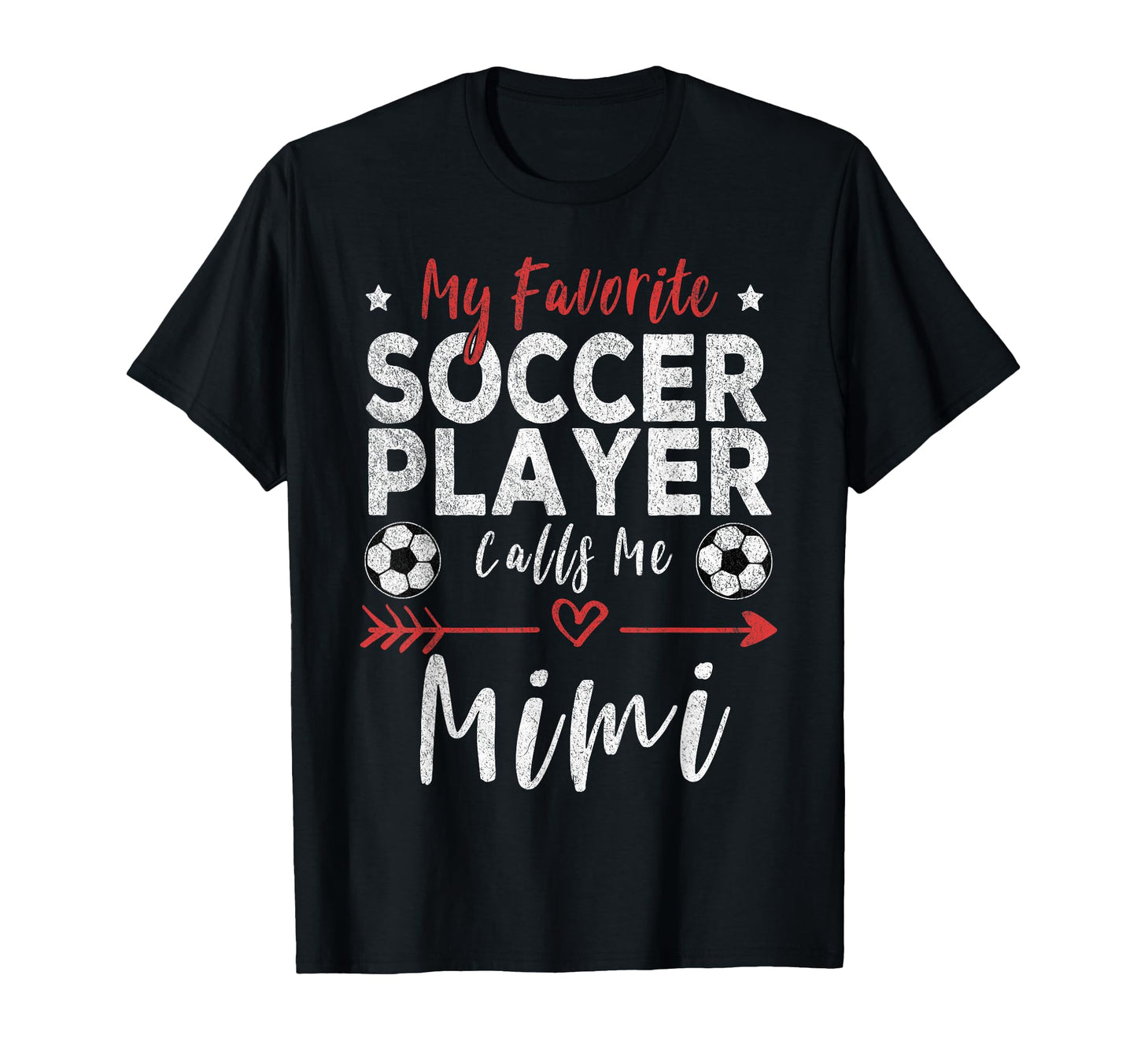 My Favorite Soccer Player Calls Me T-Shirt - Aesthetic Graphic for Adults - T-Shirt, Sweatshirt, Hoodie